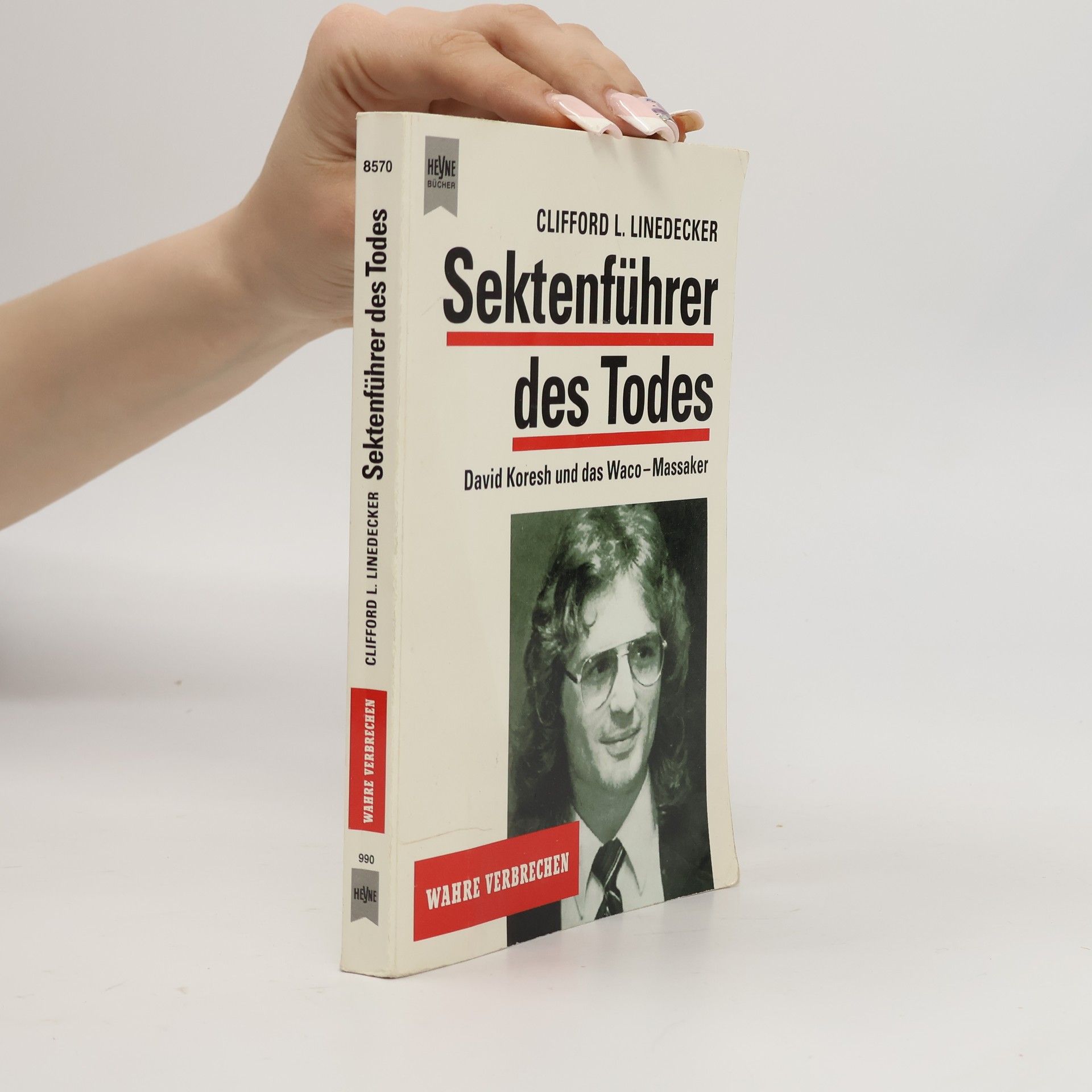 Clifford L. Linedecker Sektenführer des Todes
