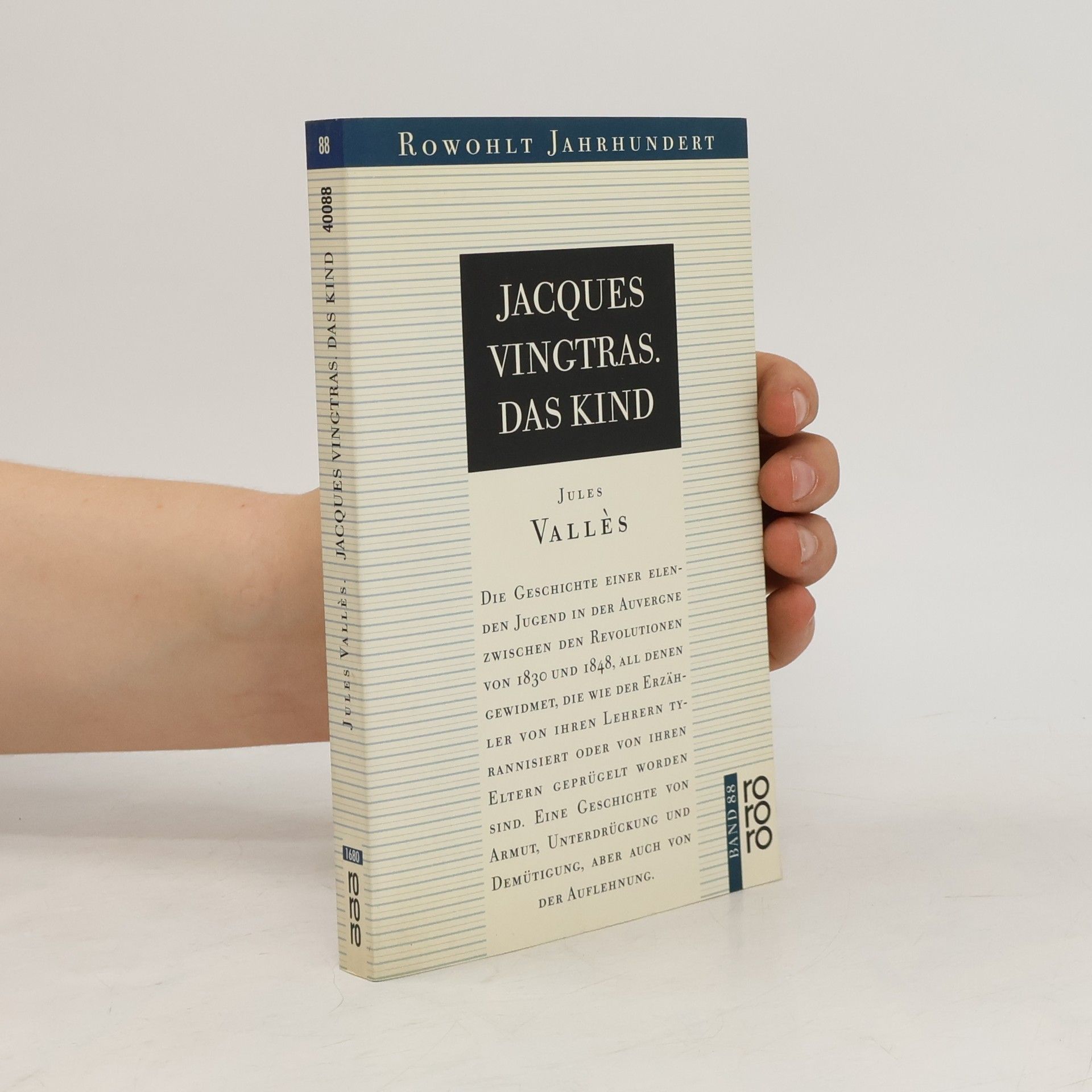 Jules Vallès Jacques Vingtras, Das Kind. Roman