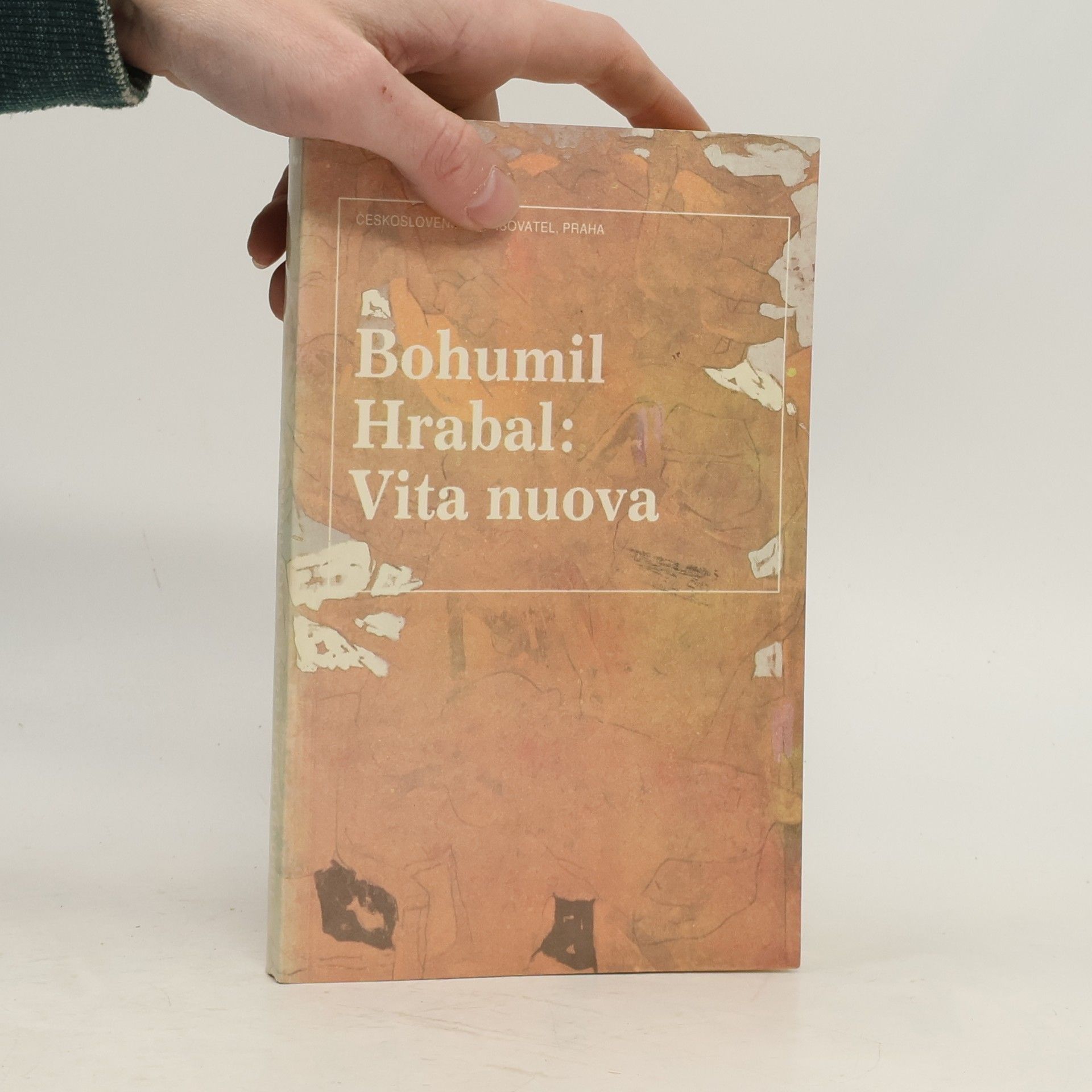 Bohumil Hrabal Vita nuova : Kartinky : 2. díl trilogie