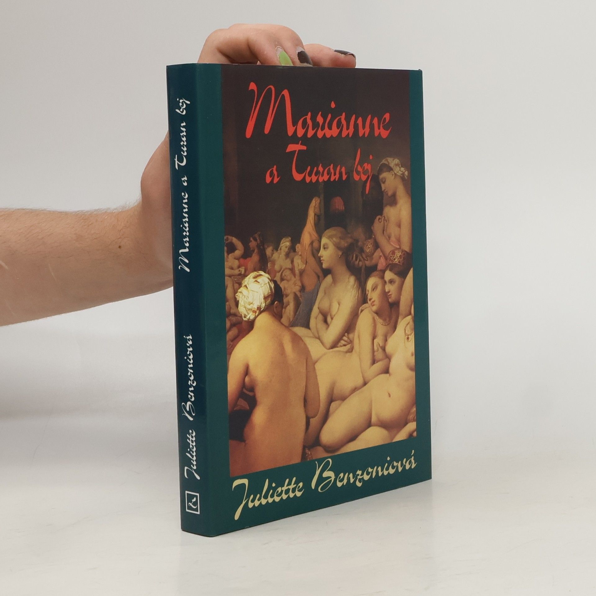 Juliette Benzoni Marianne a Turan bej