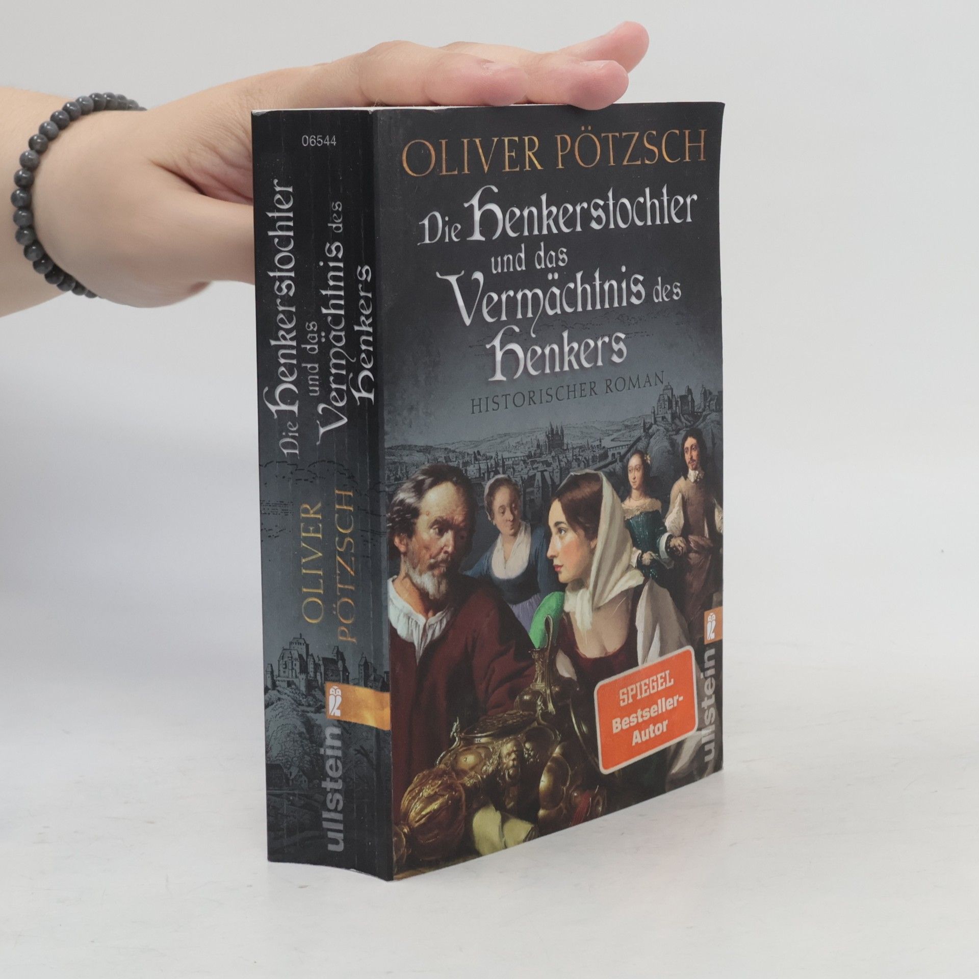 Oliver Pötzsch Die Henkerstochter und das Vermächtnis des Henkers / Die Henkerstochter-Saga Bd.10