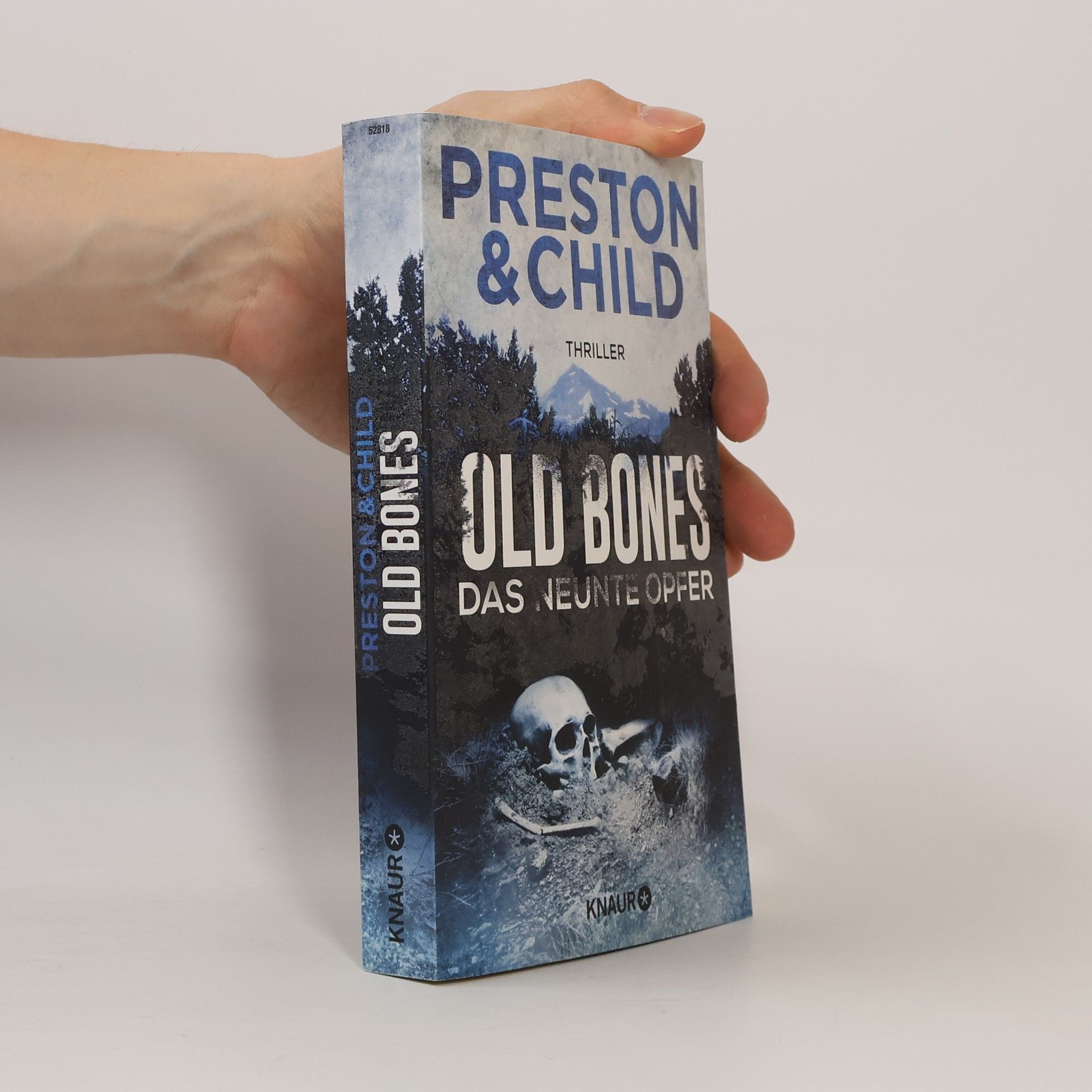 Douglas Preston Old Bones. Das neunte Opfer