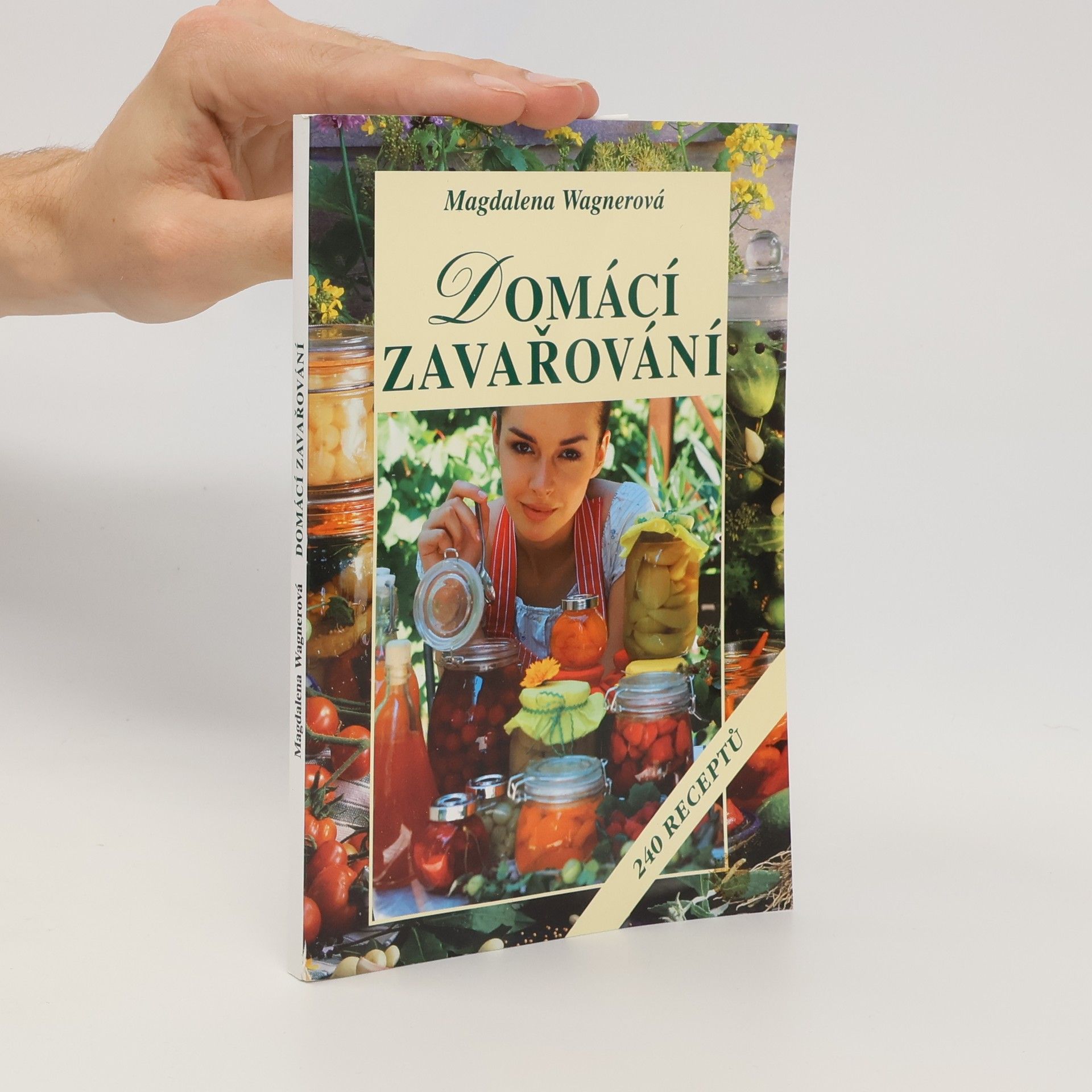 Magdalena Wagnerová Domácí zavařování