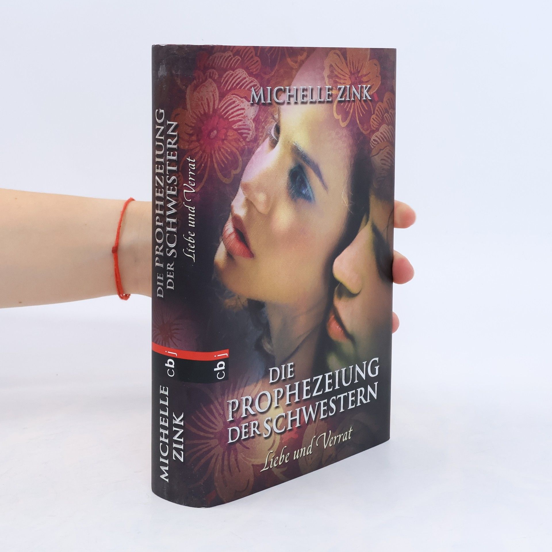 Michelle Zink Die Prophezeiung der Schwestern