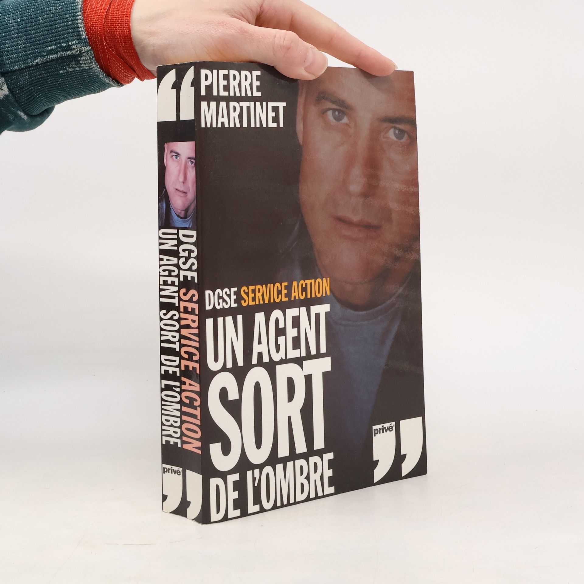 Jean-Pierre Martinet Un agent sort de l'ombre DGSE Service Action