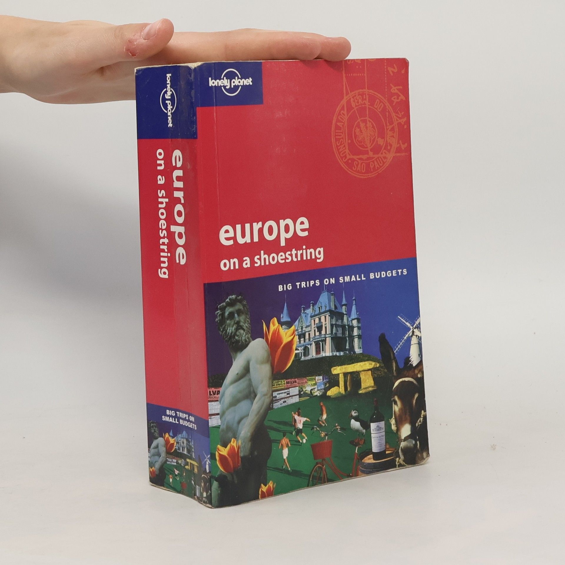 Various authors Europe on a shoestring : big trips on small budgets