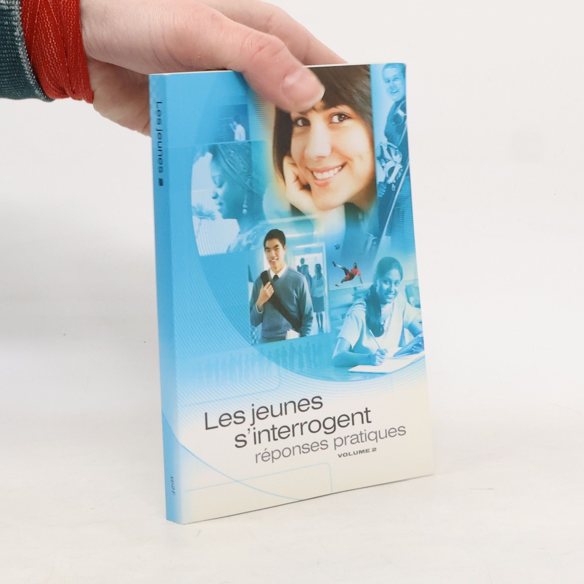 Kolektív autorov Les jeunes s'interrogent, Réponses pratiques, volume 2
