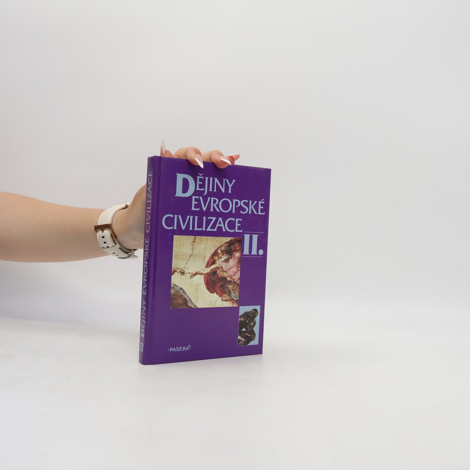 Kolektív autorov Dějiny evropské civilizace II.
