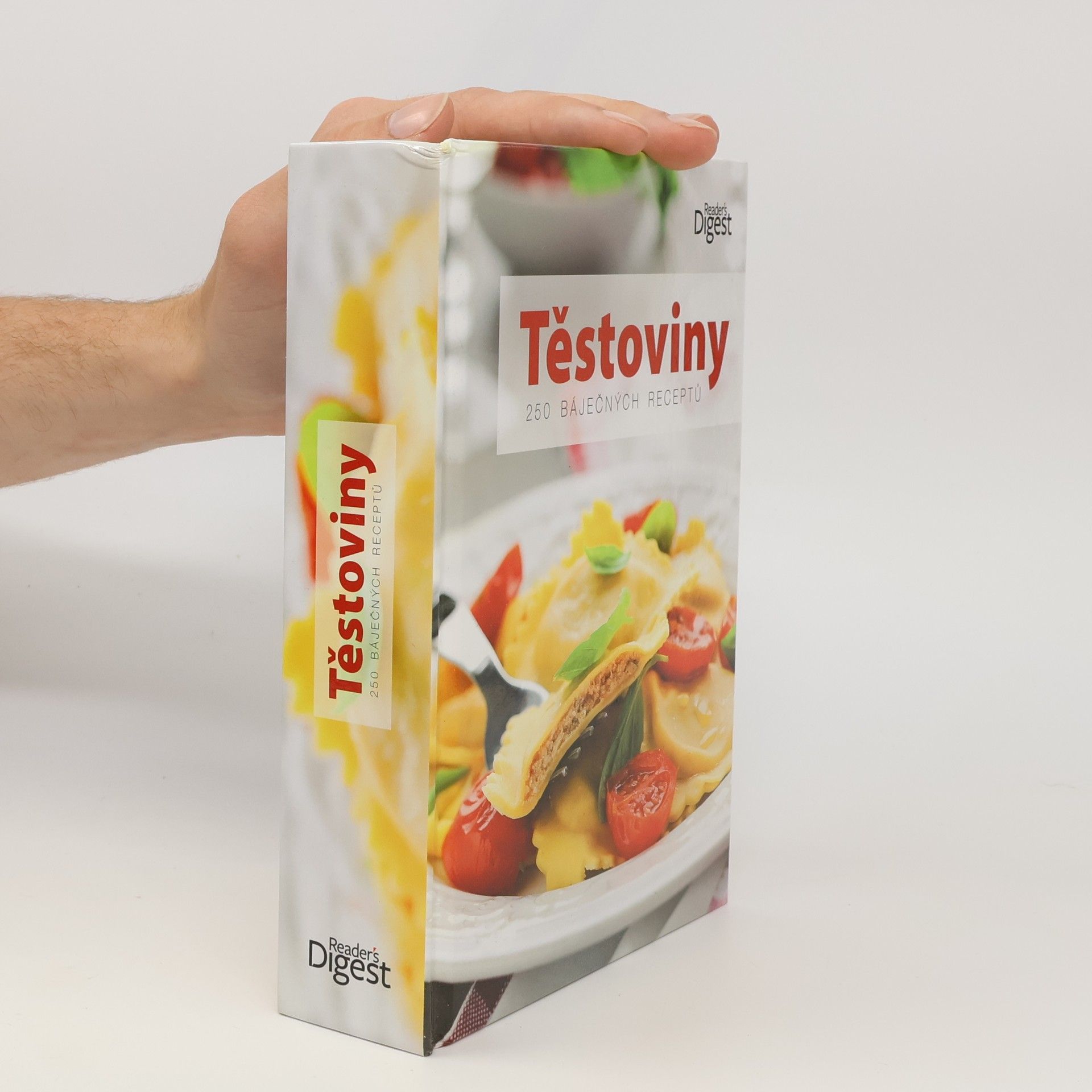 Autorenkollektiv Těstoviny. 250 báječných receptů