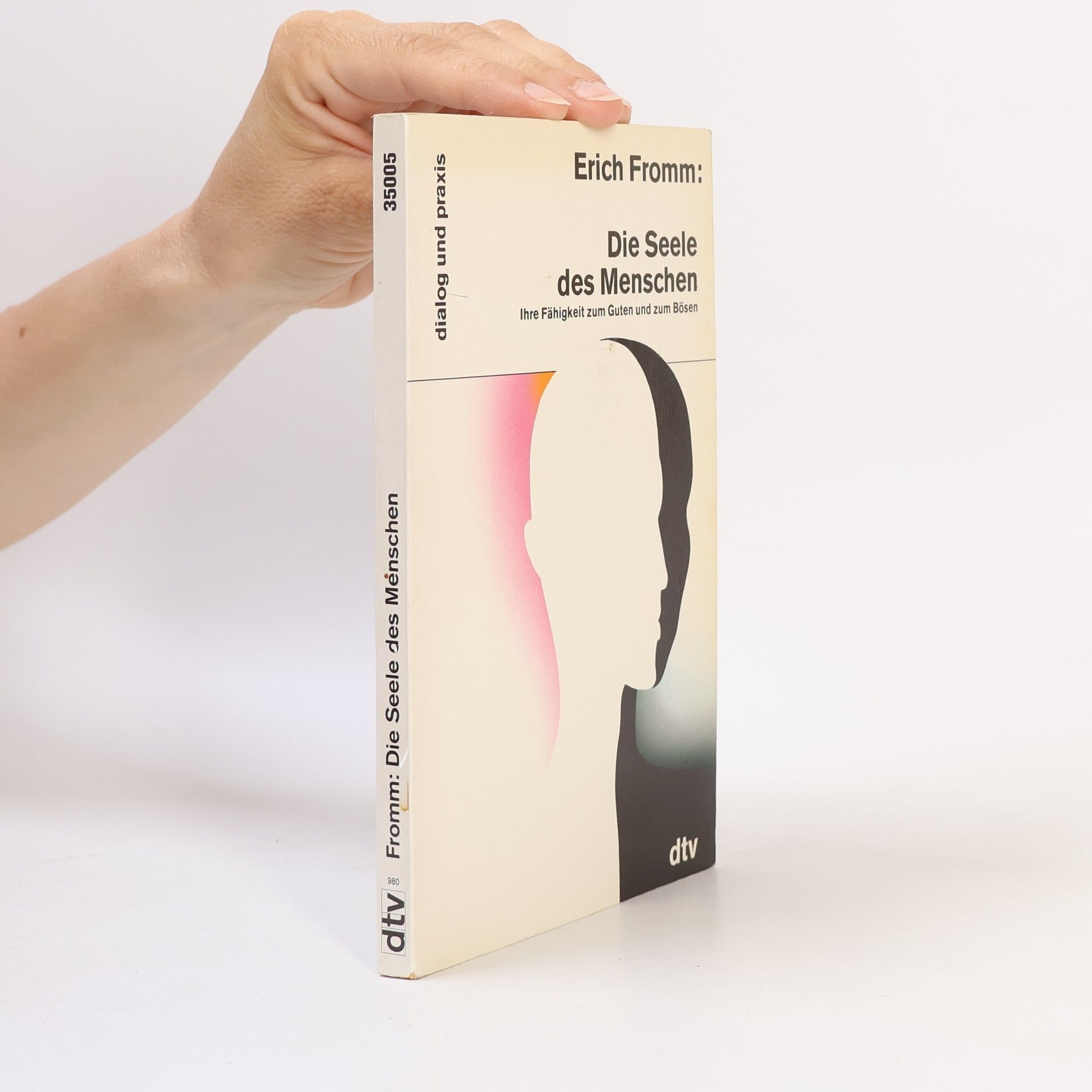 Erich Fromm Die Seele des Menschen