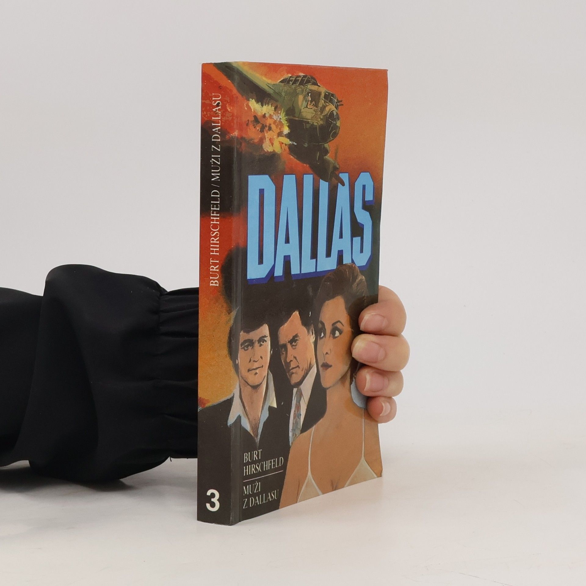 Burt Hirschfeld Muži z Dallasu