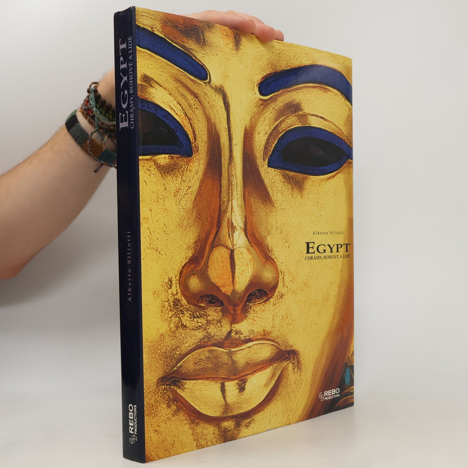 Alberto Siliotti Egypt - Chrámy,bohové a lidé