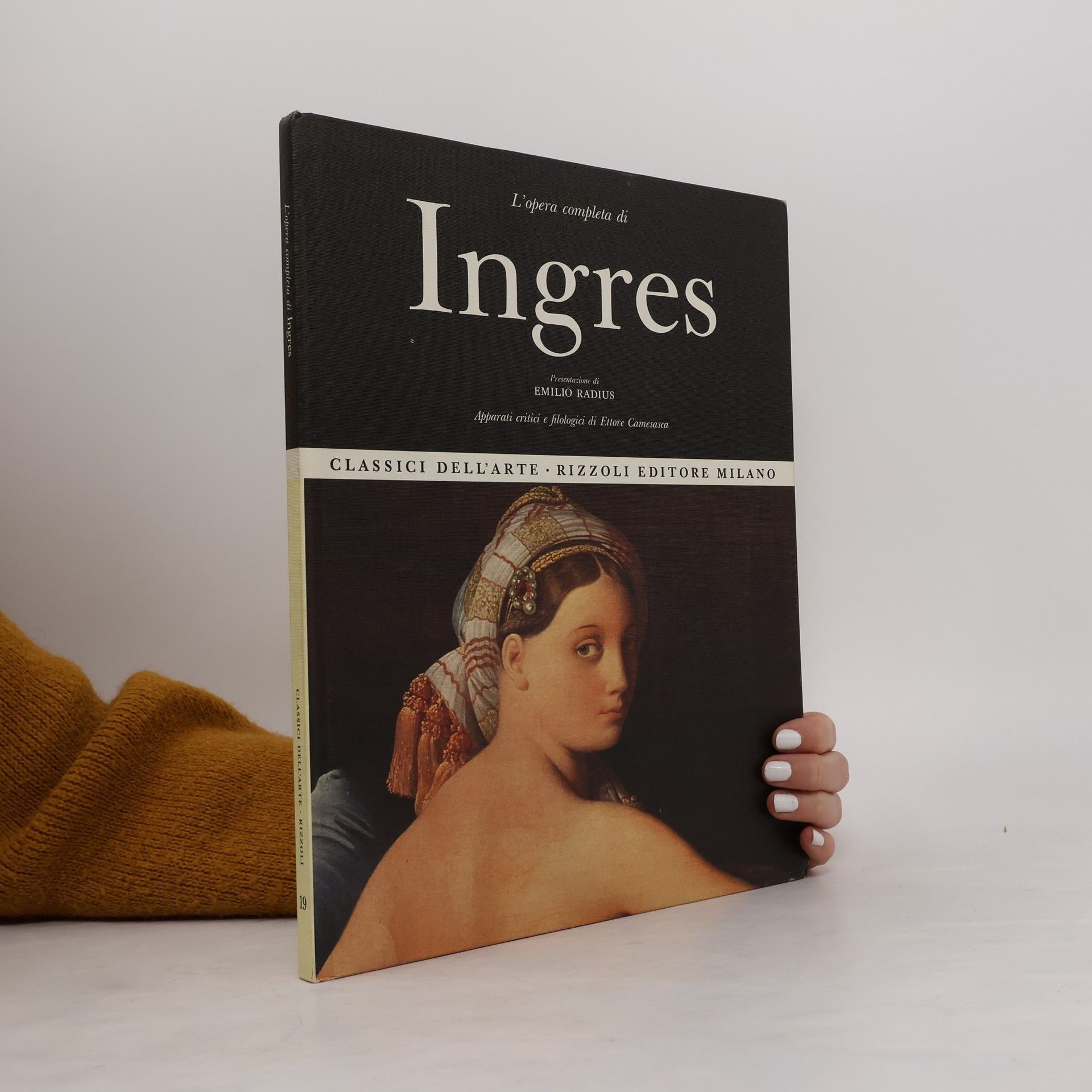 Ettore Camesasca L'opera completa di Ingres