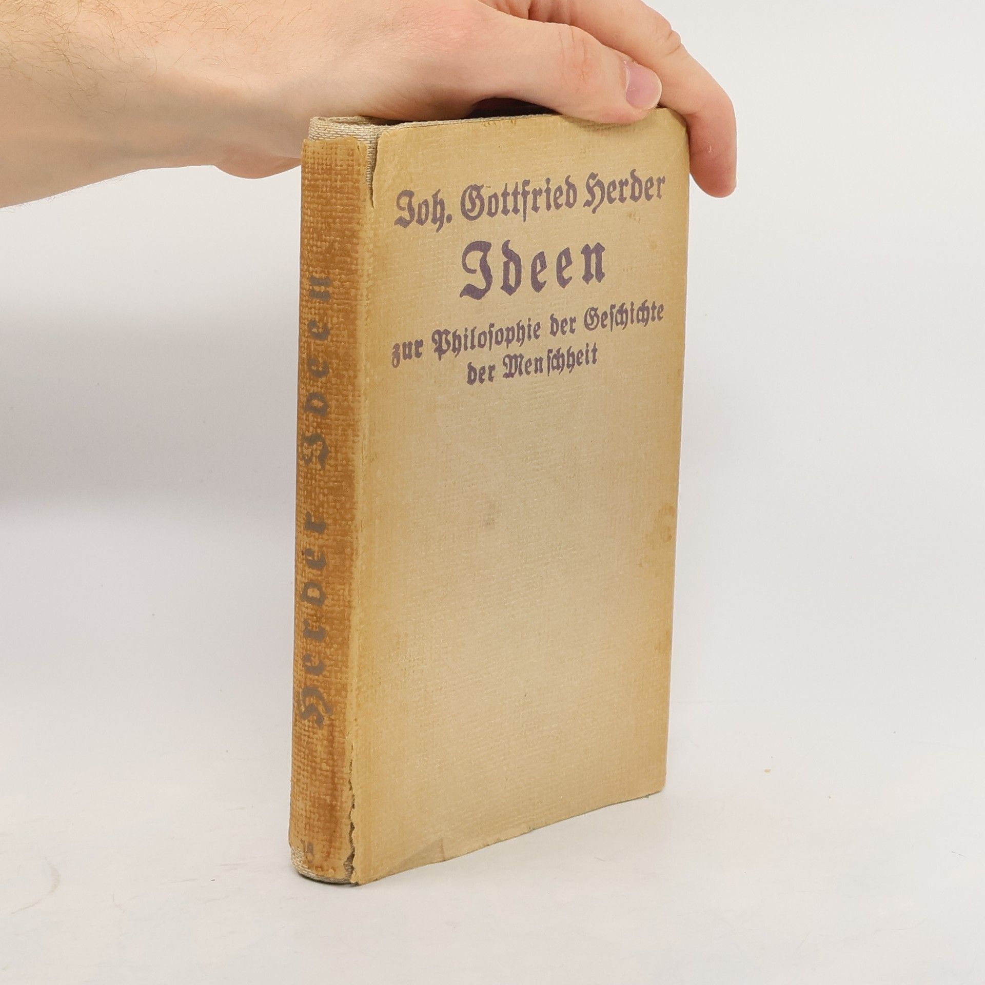 Johann Gottfried Herder Ideen zur Philosophie der Geschichte der Menschheit