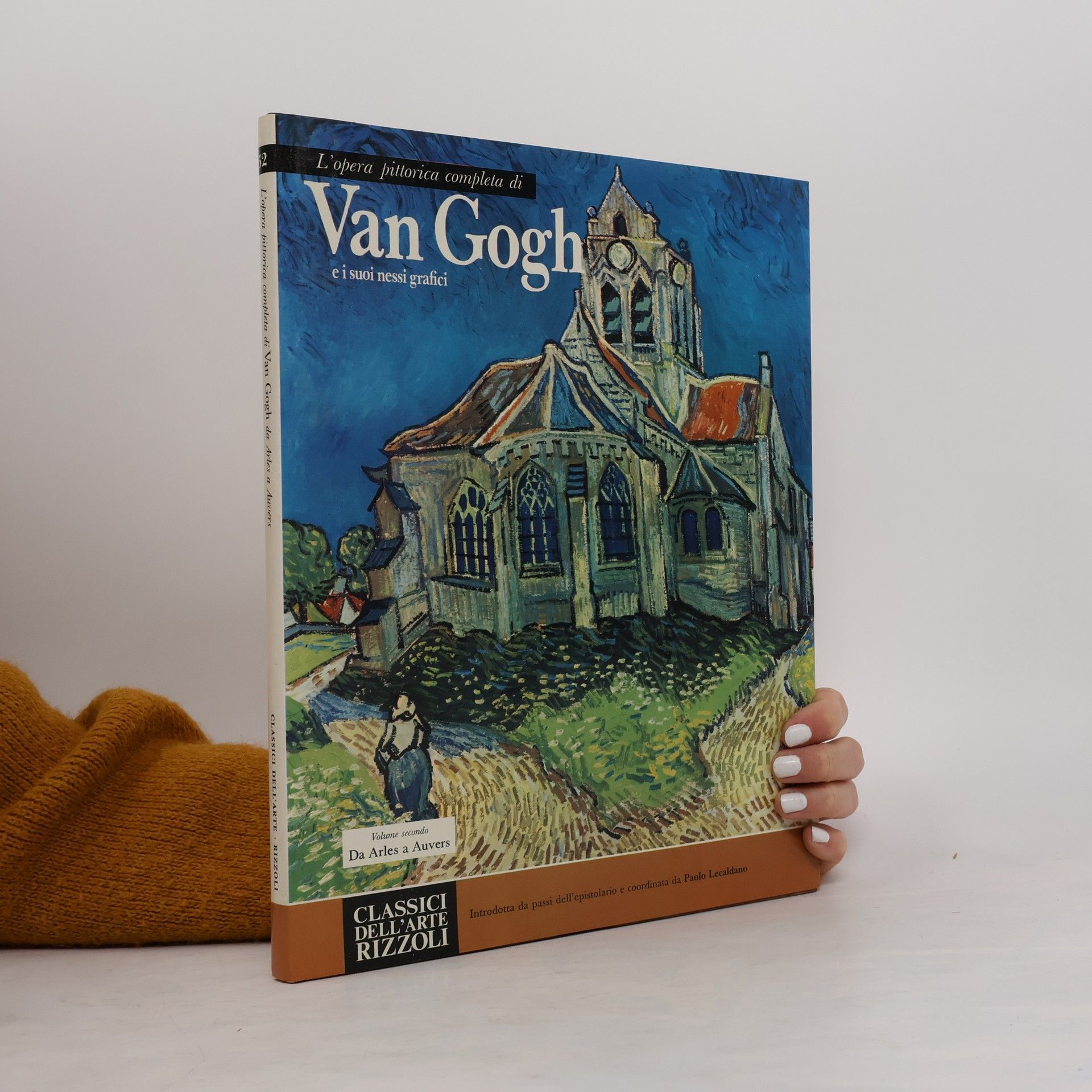Vincent van Gogh L'opera pittorica completa di Van Gogh e i suoi nessi grafici
