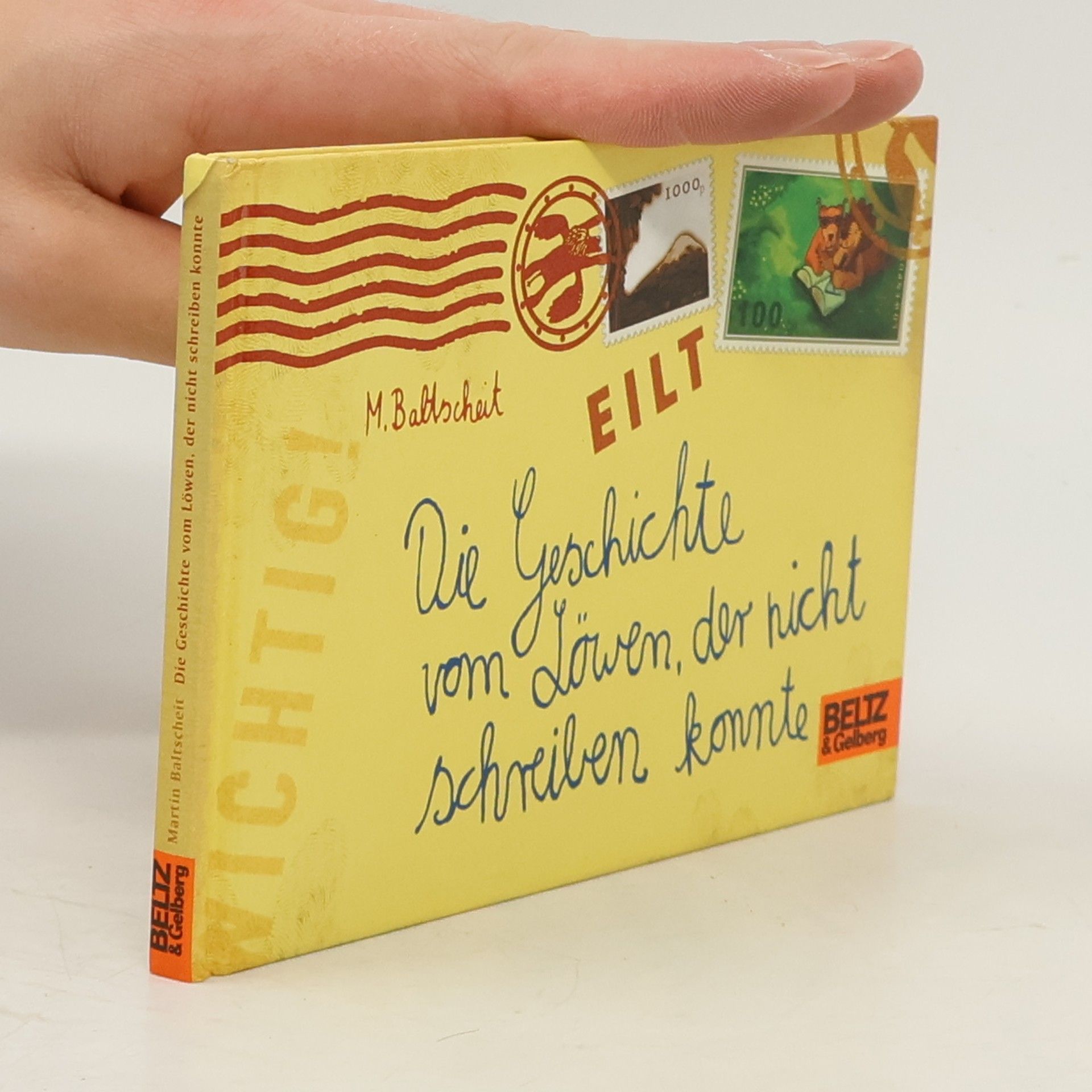 Martin Baltscheit Die Geschichte vom Löwen, der nicht schreiben konnte