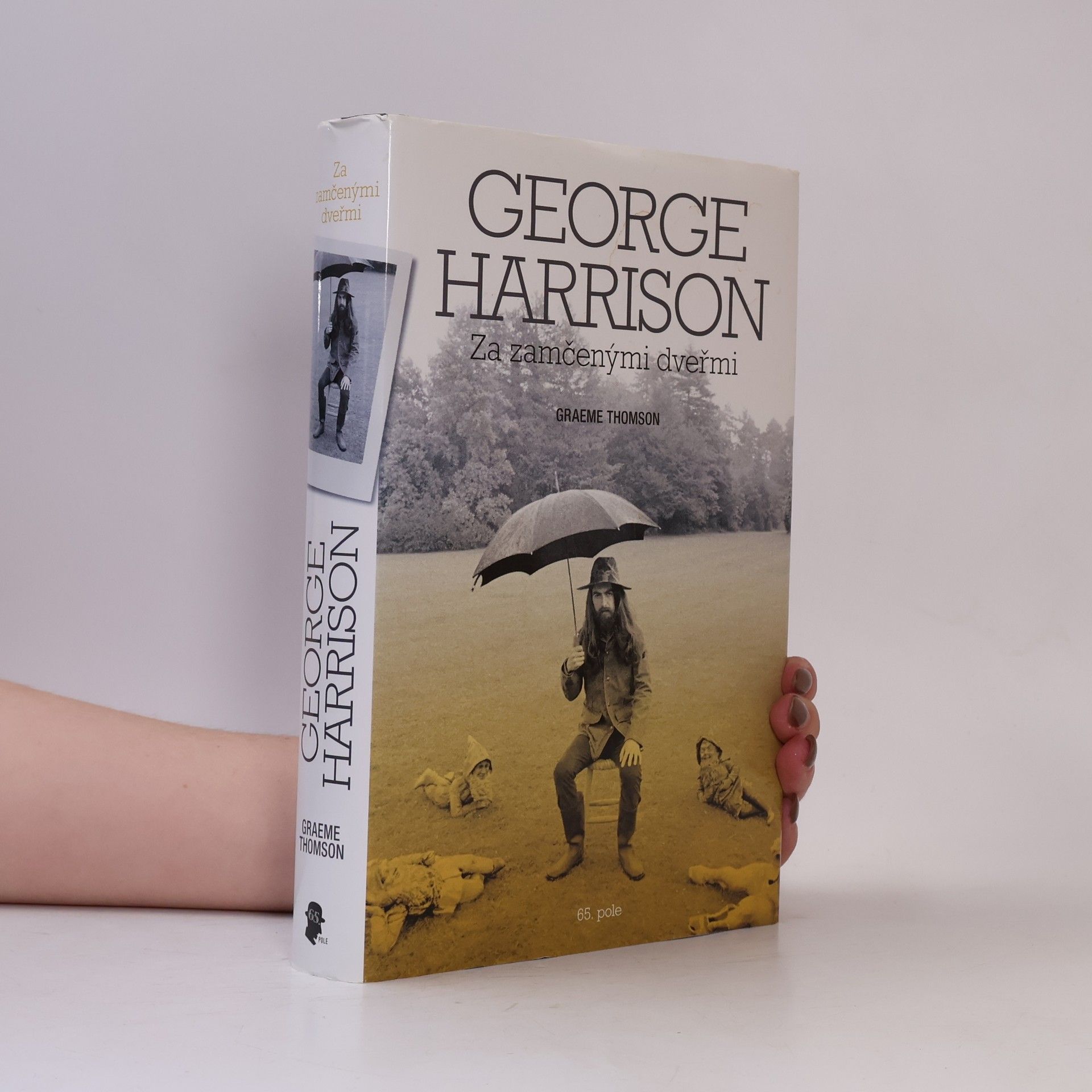 Graeme Thomson George Harrison: za zamčenými dveřmi