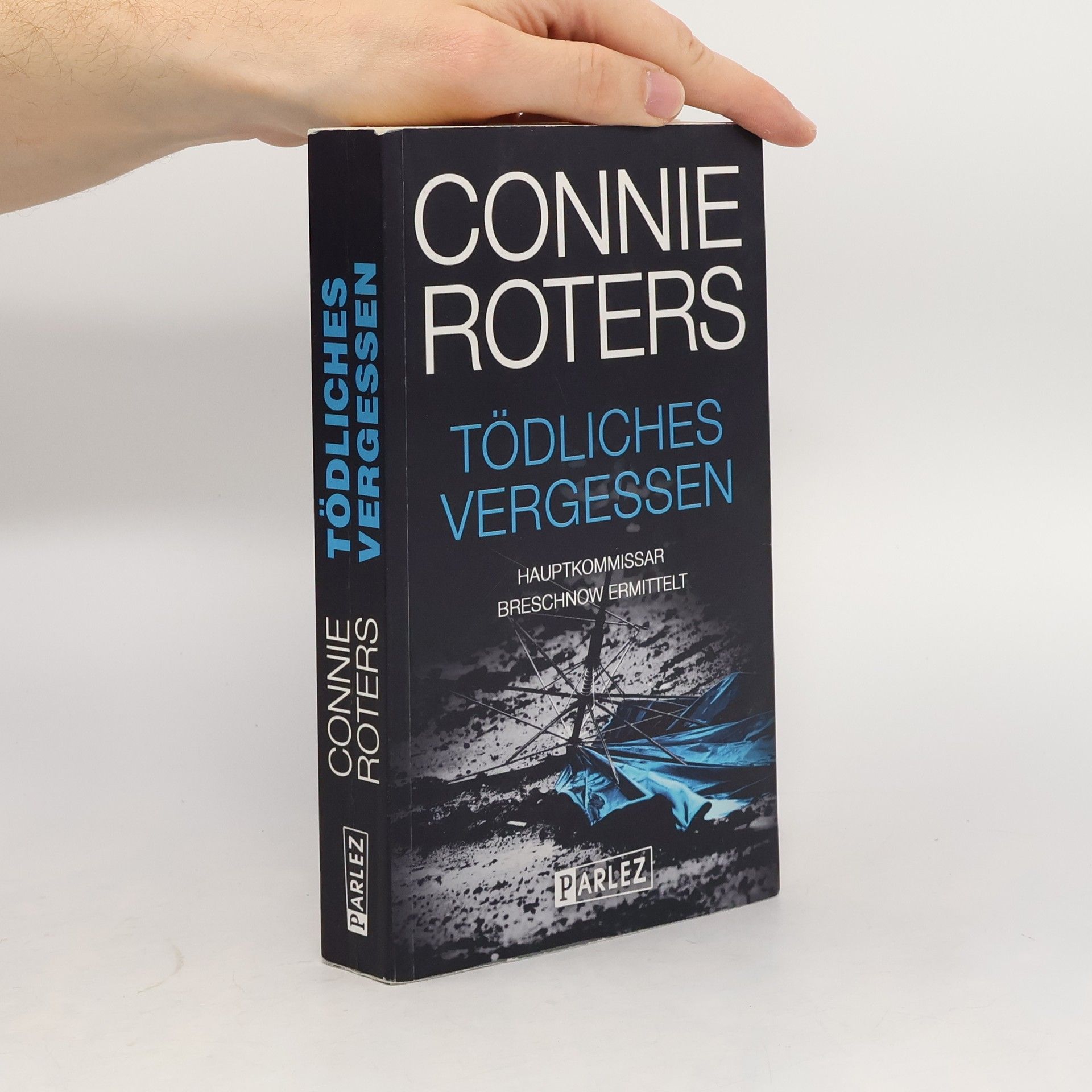 Connie Roters Tödliches Vergessen
