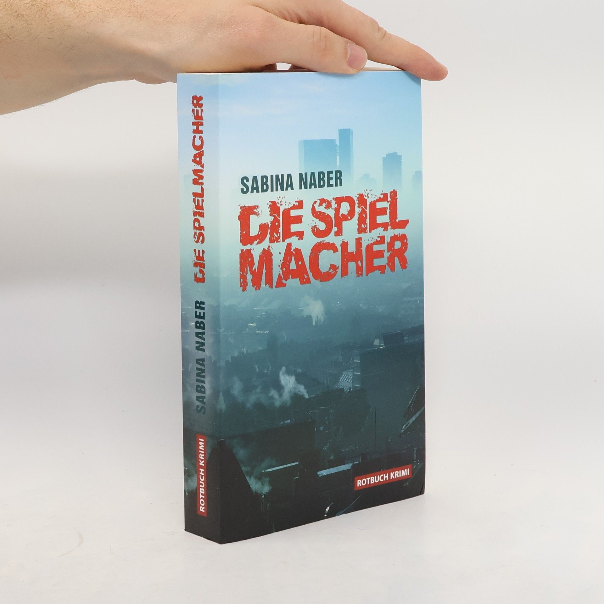 Sabina Naber Die Spielmacher