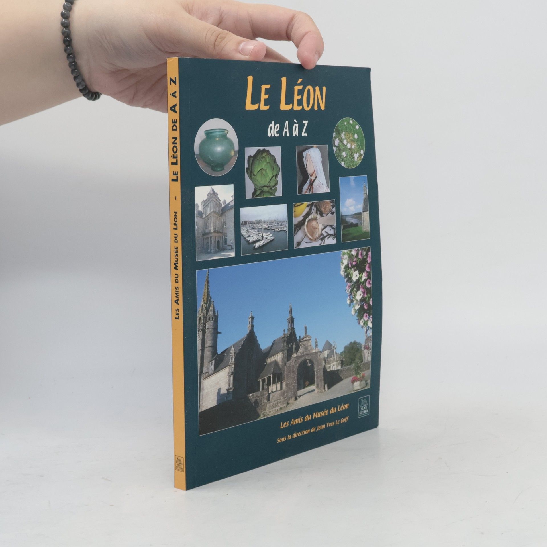 Les Amis du Musée du Léon Les Amis du Musée du Léon: Le Léon de A à Z
