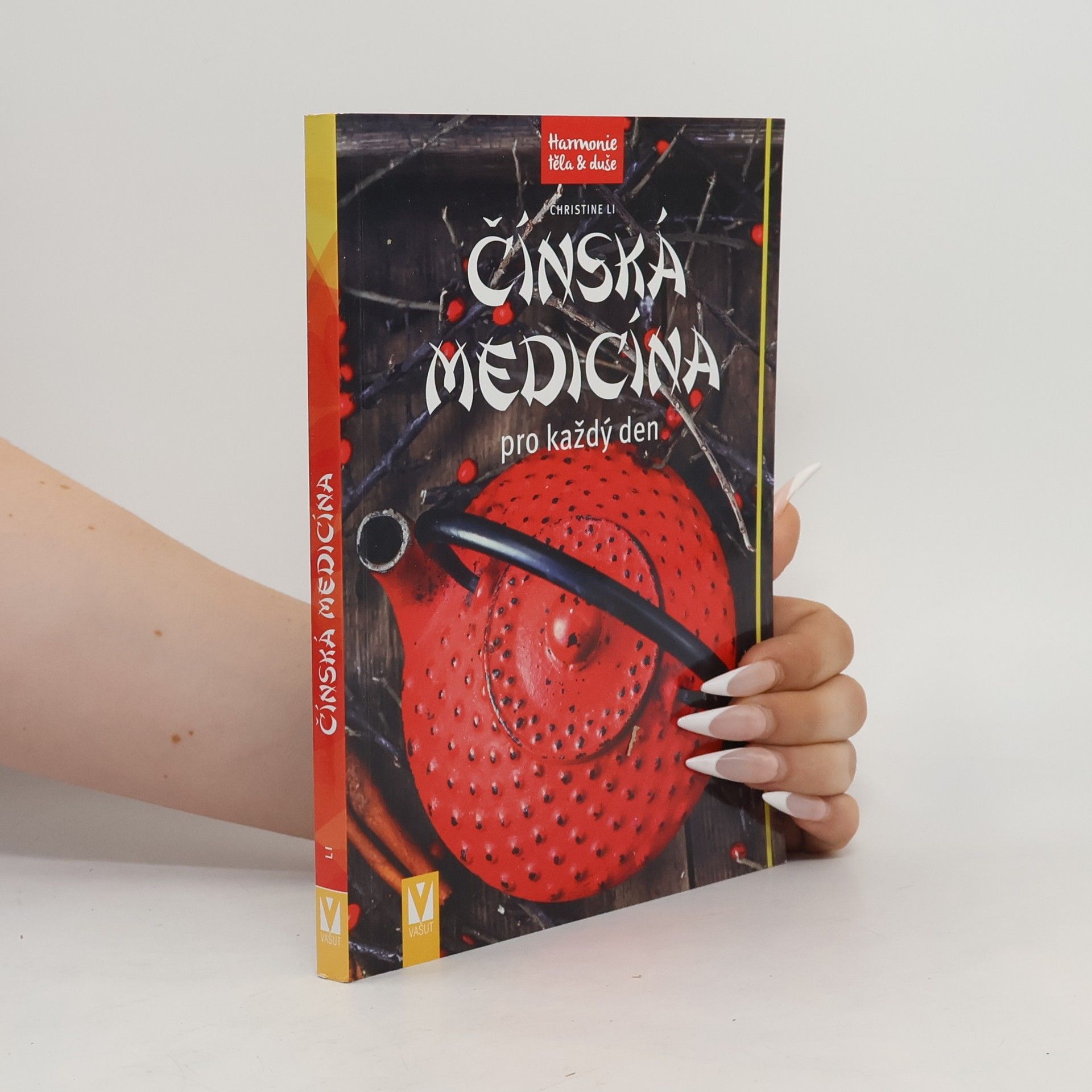 Christine Li Čínská medicína pro každý den