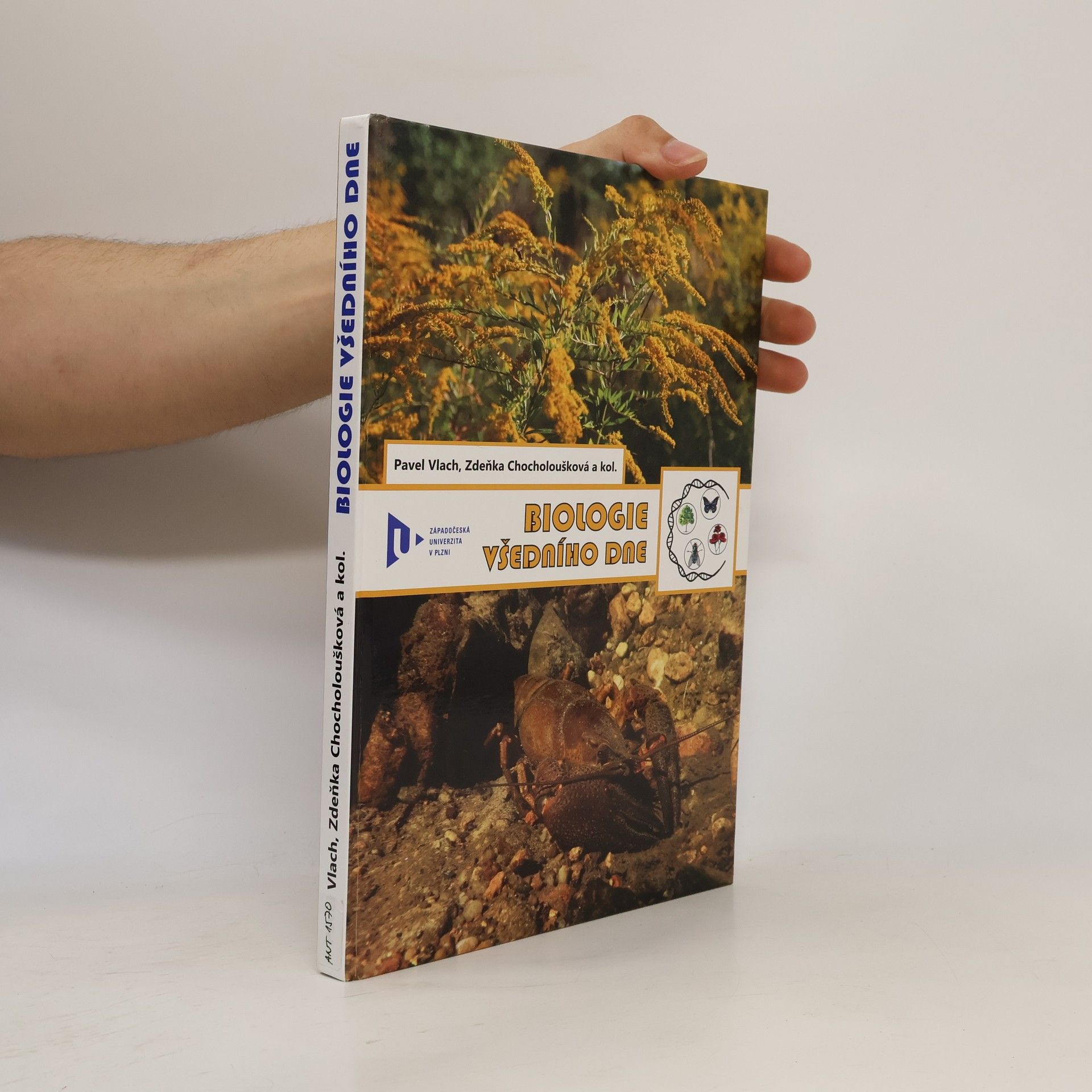 Zdeňka Chocholoušková Biologie všedního dne