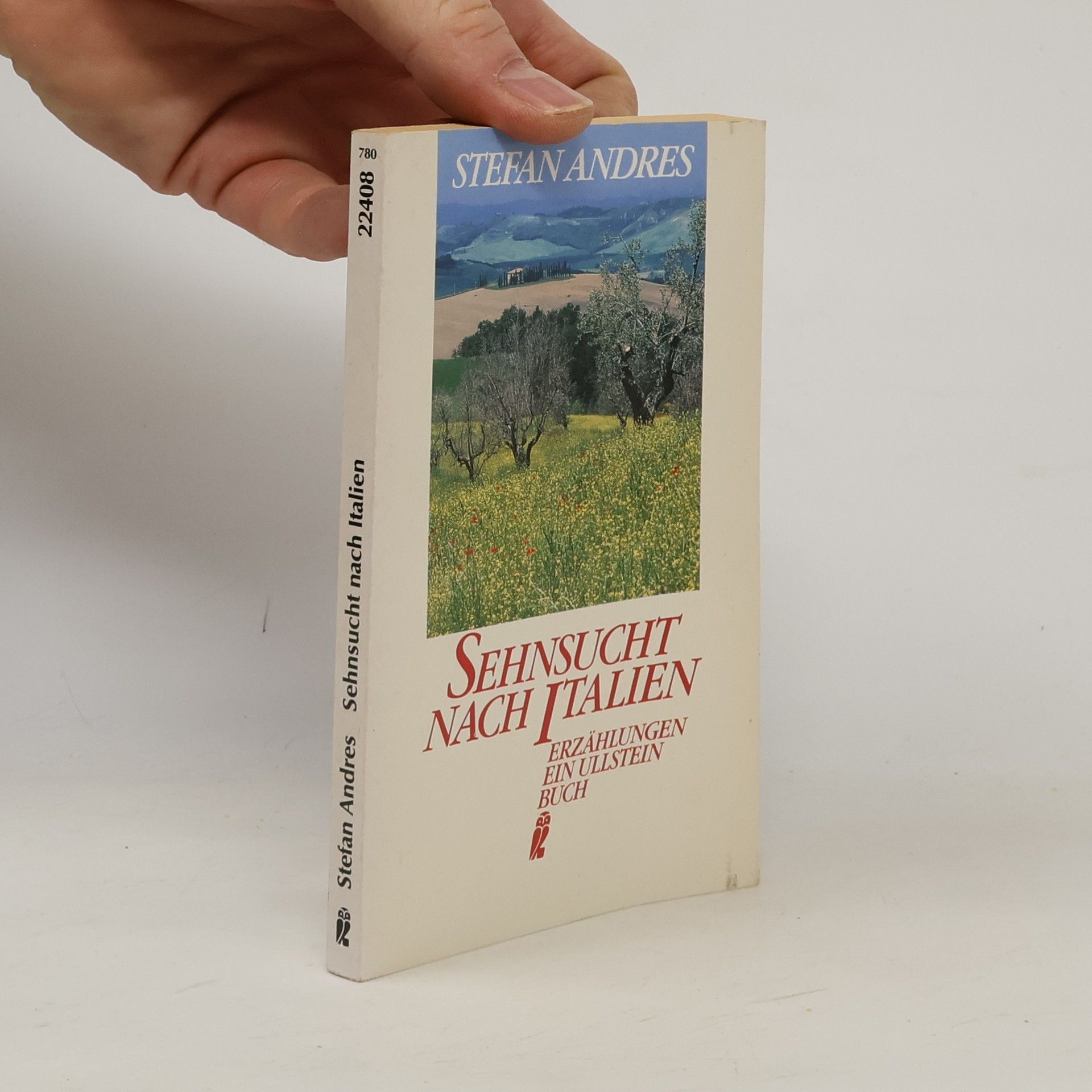 Stefan Andres Sehnsucht nach Italien