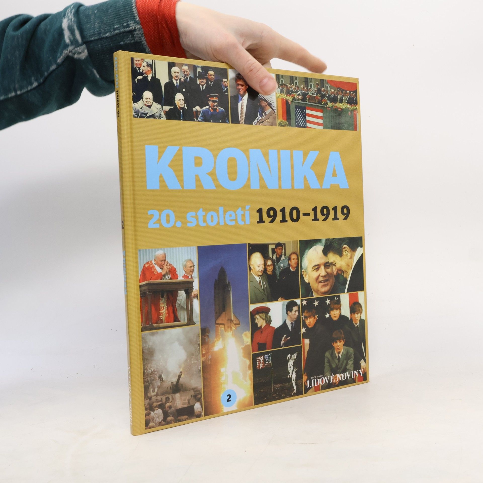Collectif d'auteurs Kronika 20. století 2. 1910-1919