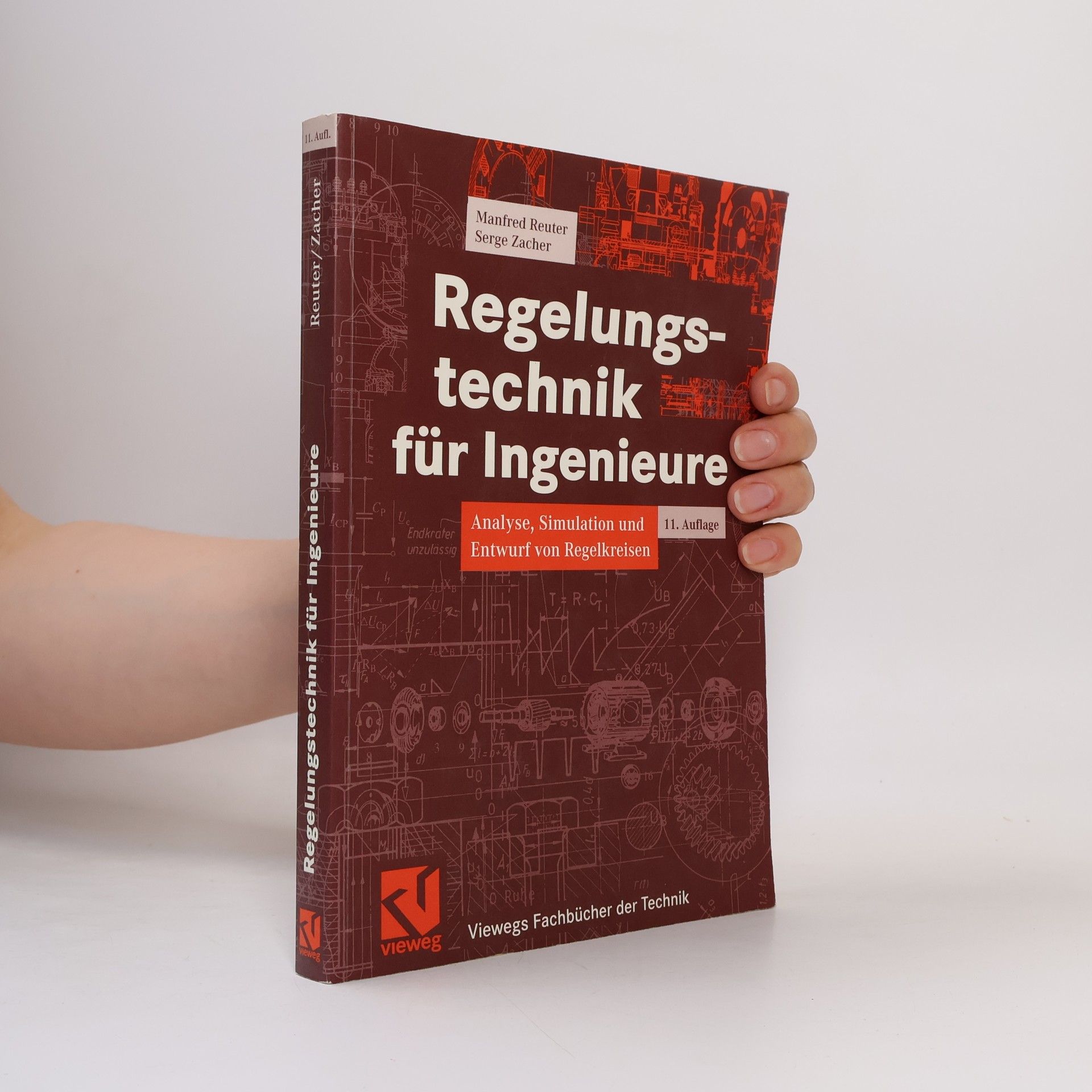 Serge Zacher Viewegs Fachbücher der Technik: Regelungstechnik für Ingenieure