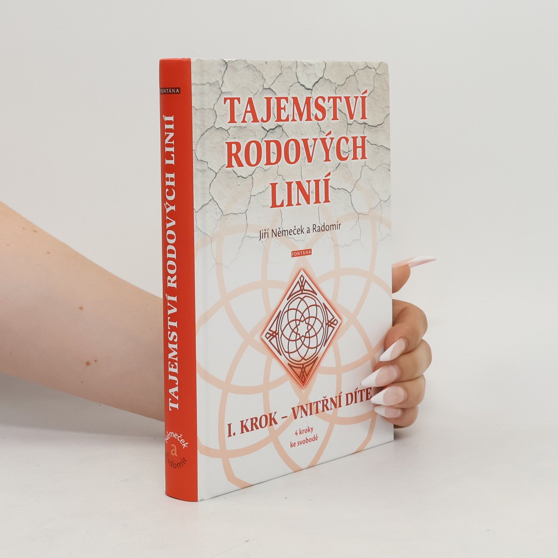 Jiří Němeček Tajemství rodových linií. I. krok - vnitřní dítě