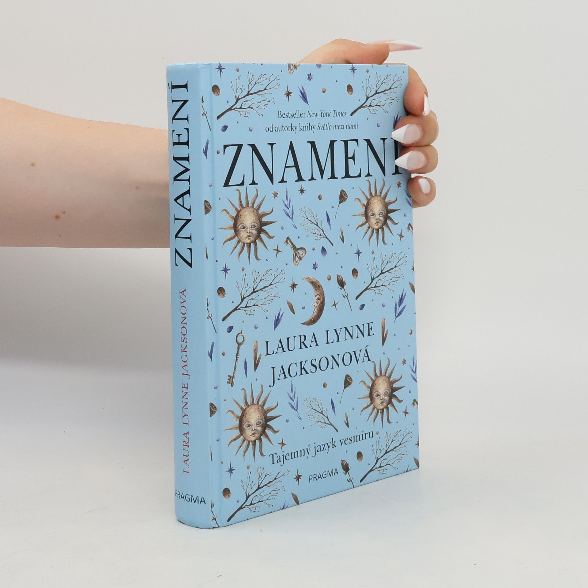 Laura Lynne Jackson Znamení. Tajemný jazyk vesmíru