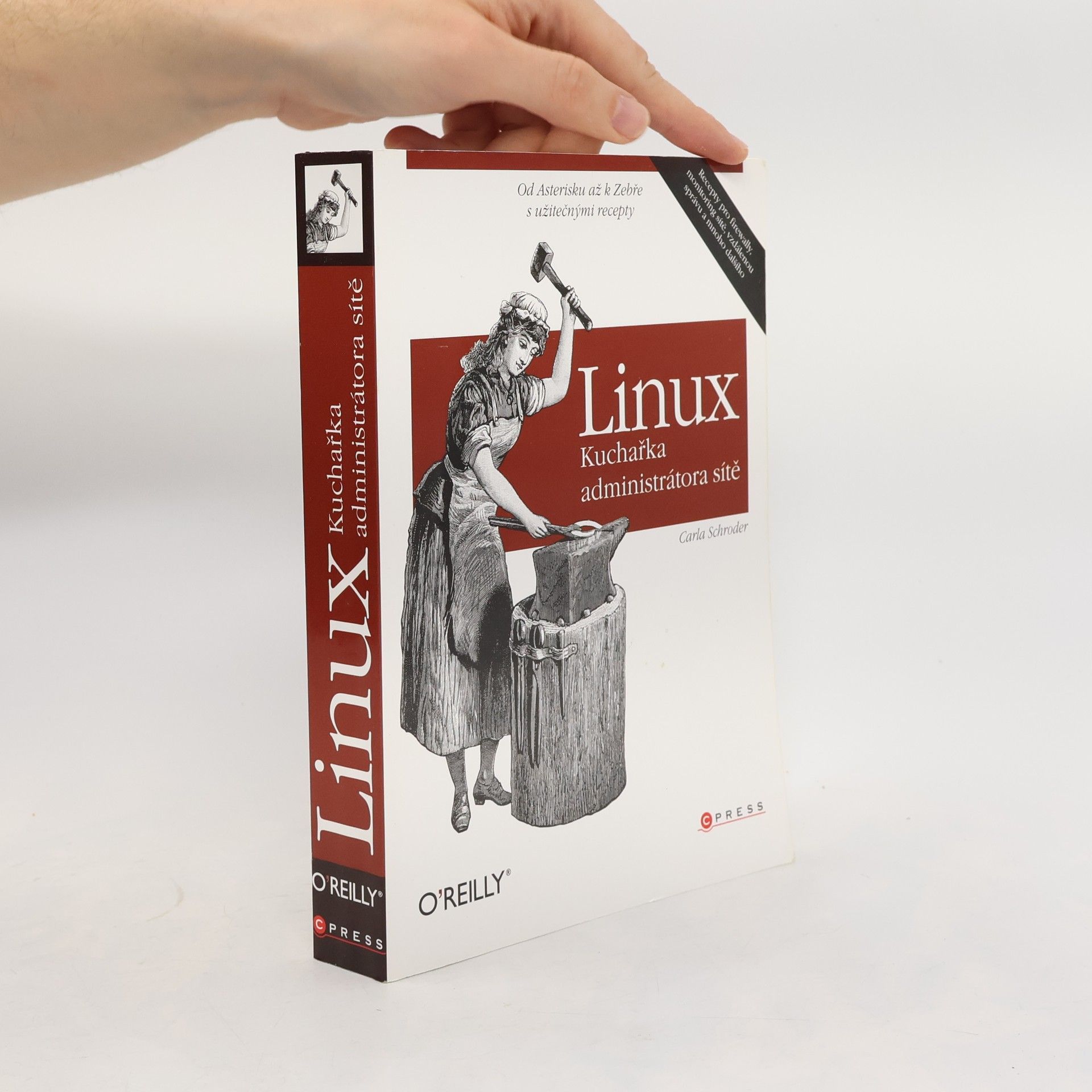 Carla Schroder Linux. Kuchařka administrátora sítě
