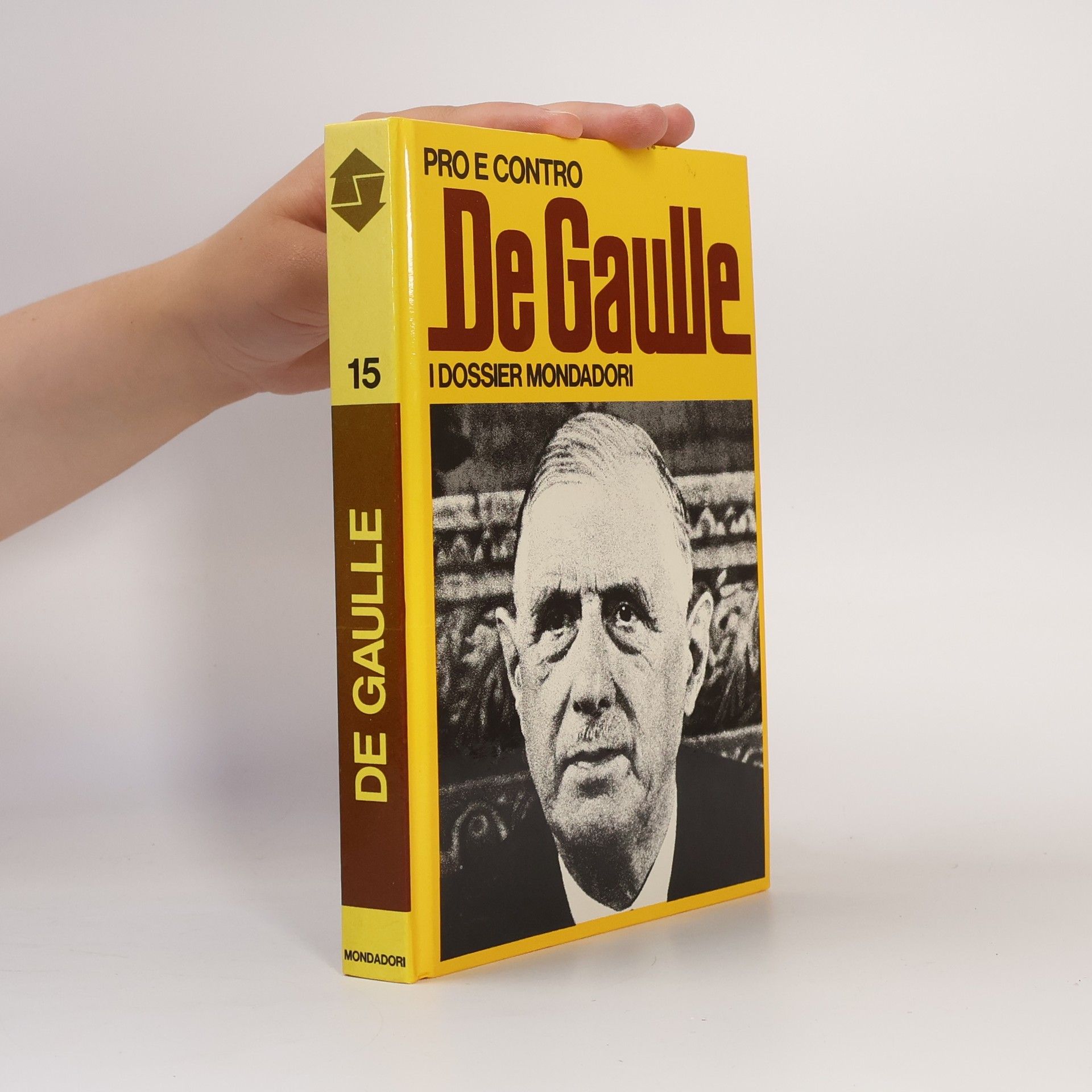 Various authors Pro e contro De Gaulle