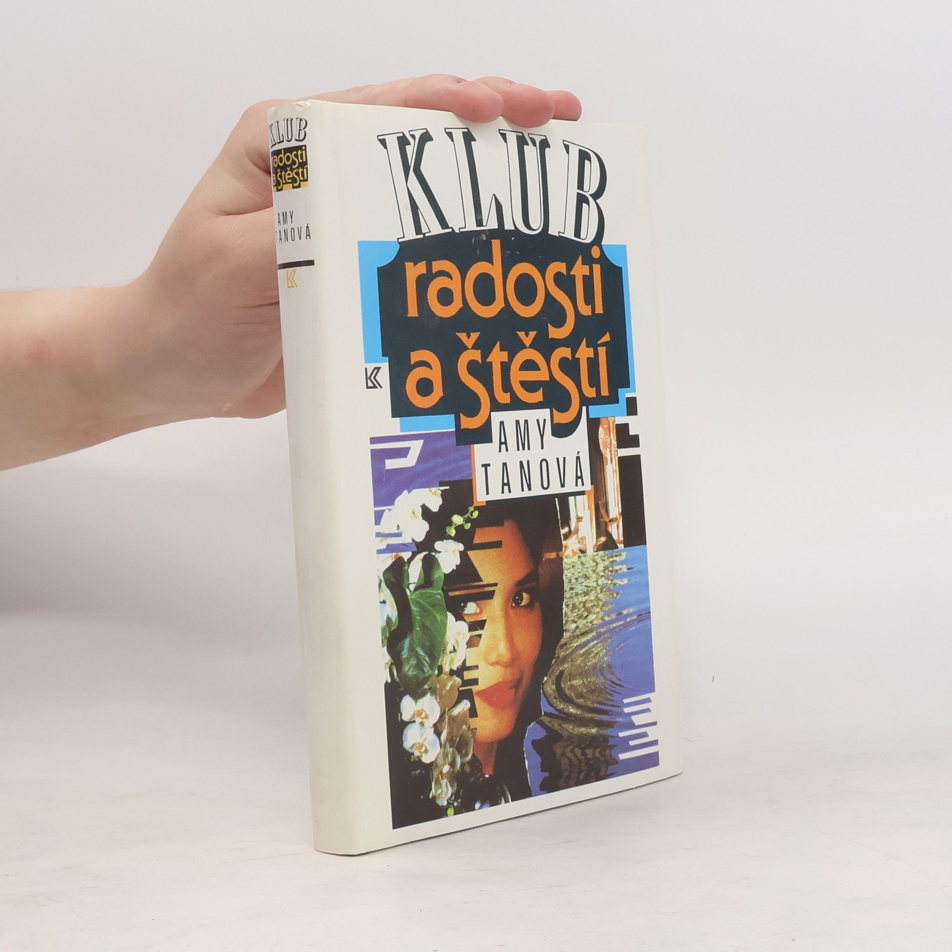 Amy Tan Klub radosti a štěstí