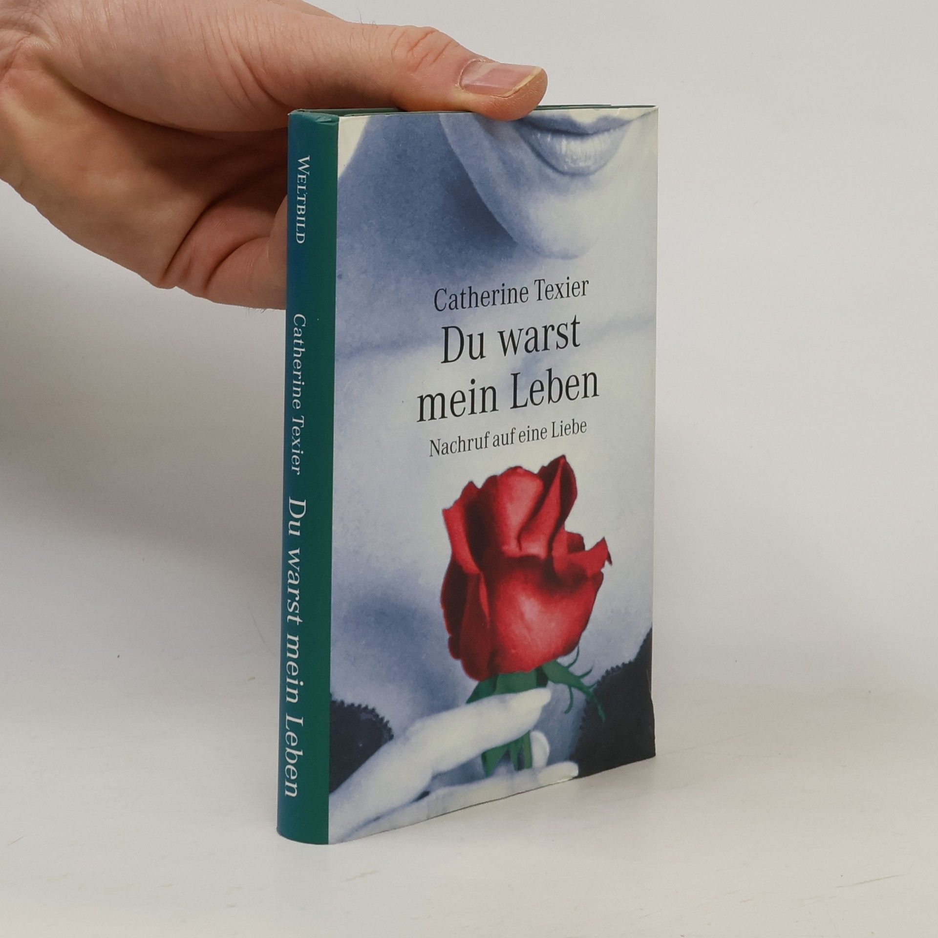 Catherine Texier Du warst mein Leben