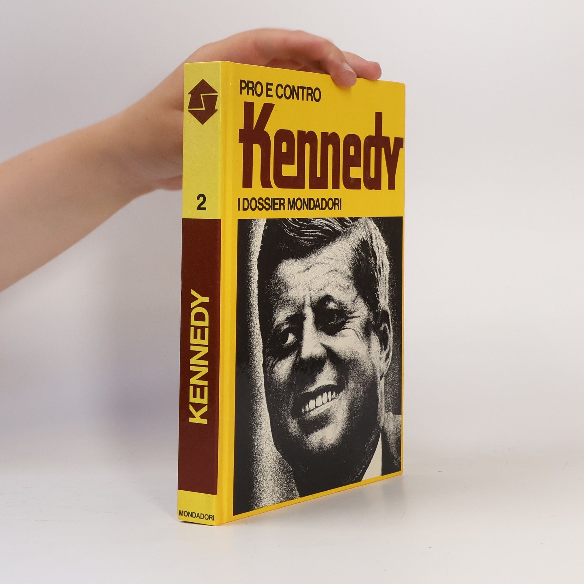 Various authors Pro e contro Kennedy
