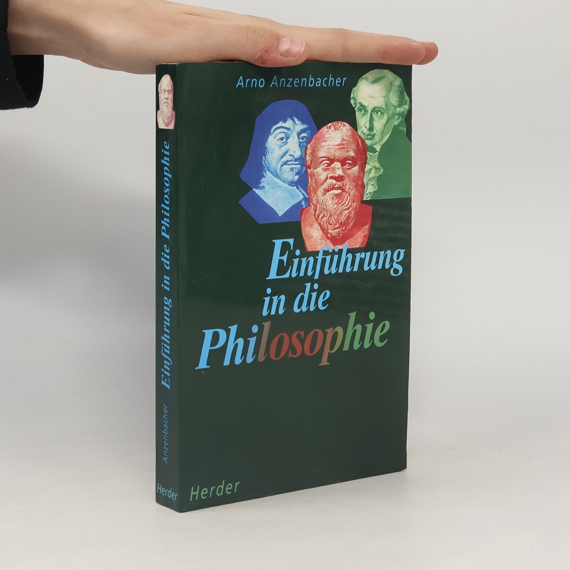 Arno Anzenbacher Einführung in die Philosophie