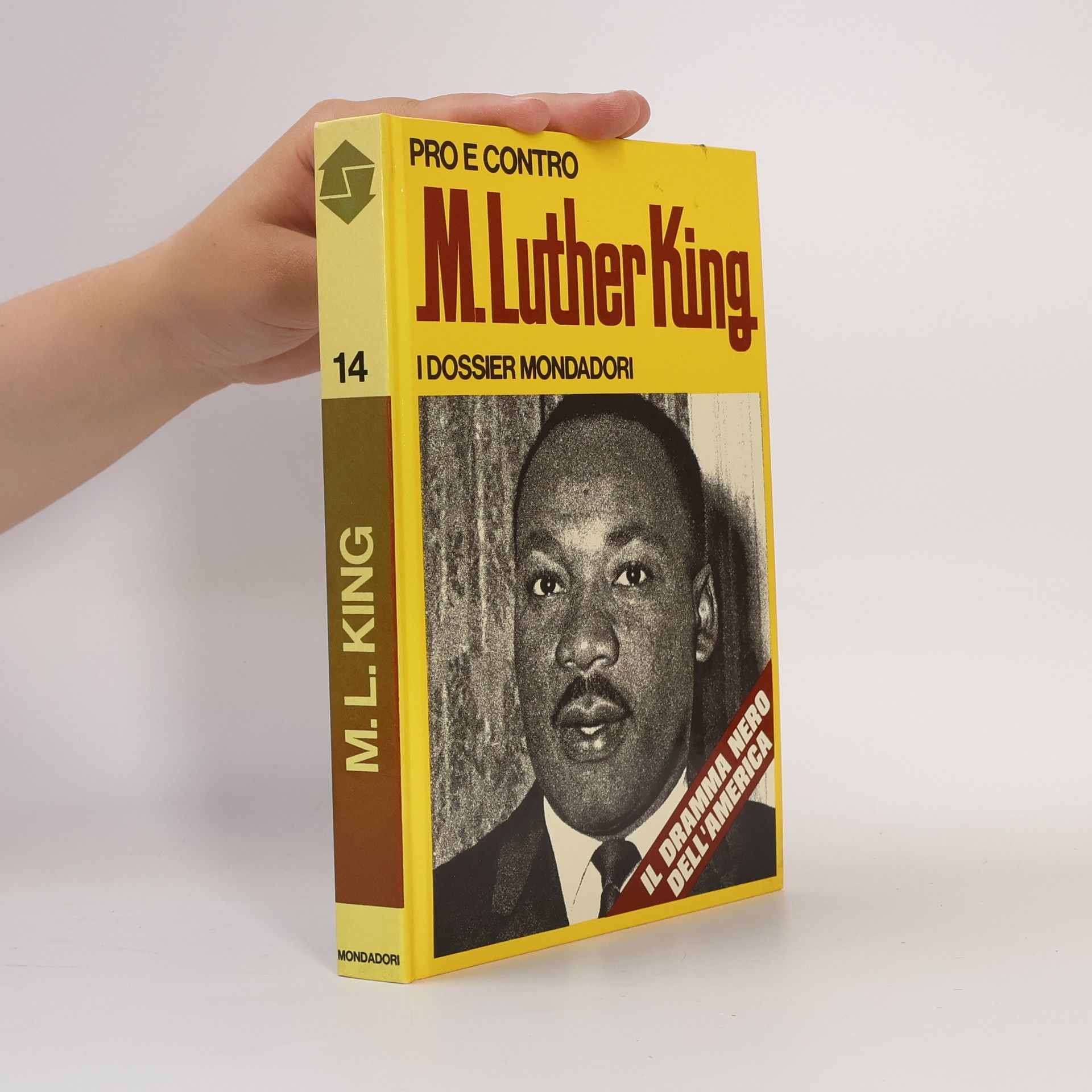 Various authors Pro e contro M. Luther King