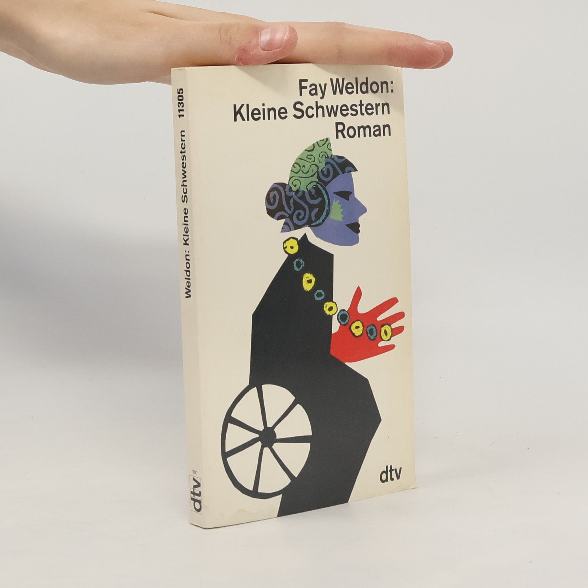 Fay Weldon Kleine Schwestern