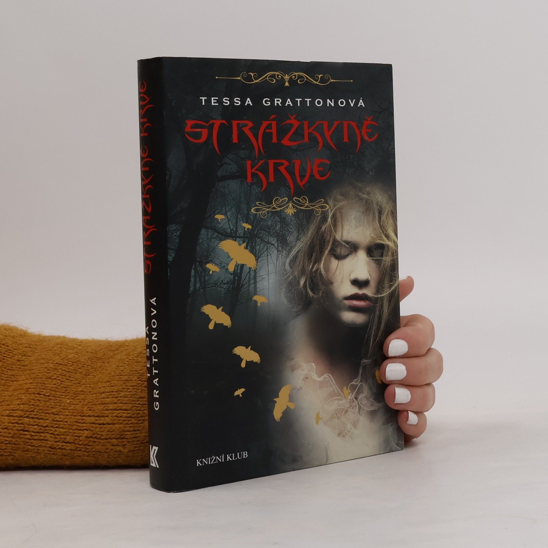 Tessa Gratton Strážkyně krve