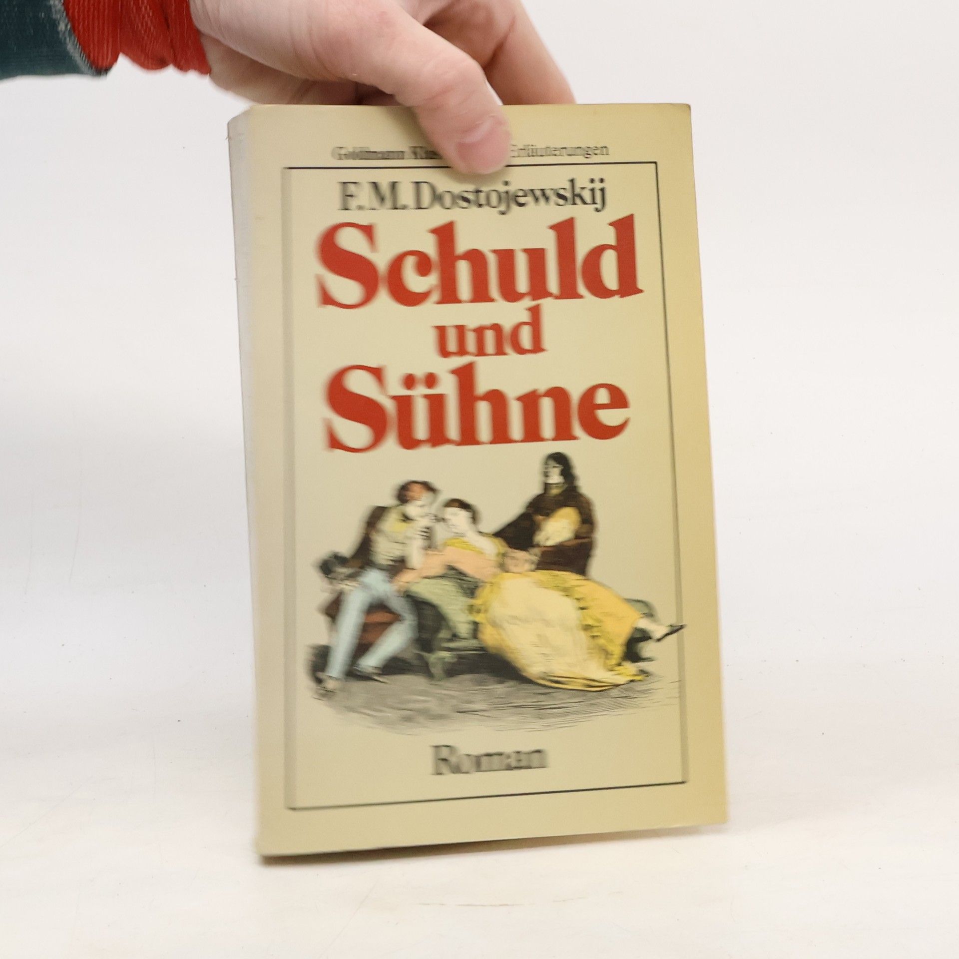 Fyodor Dostoyevsky Schuld und Sühne
