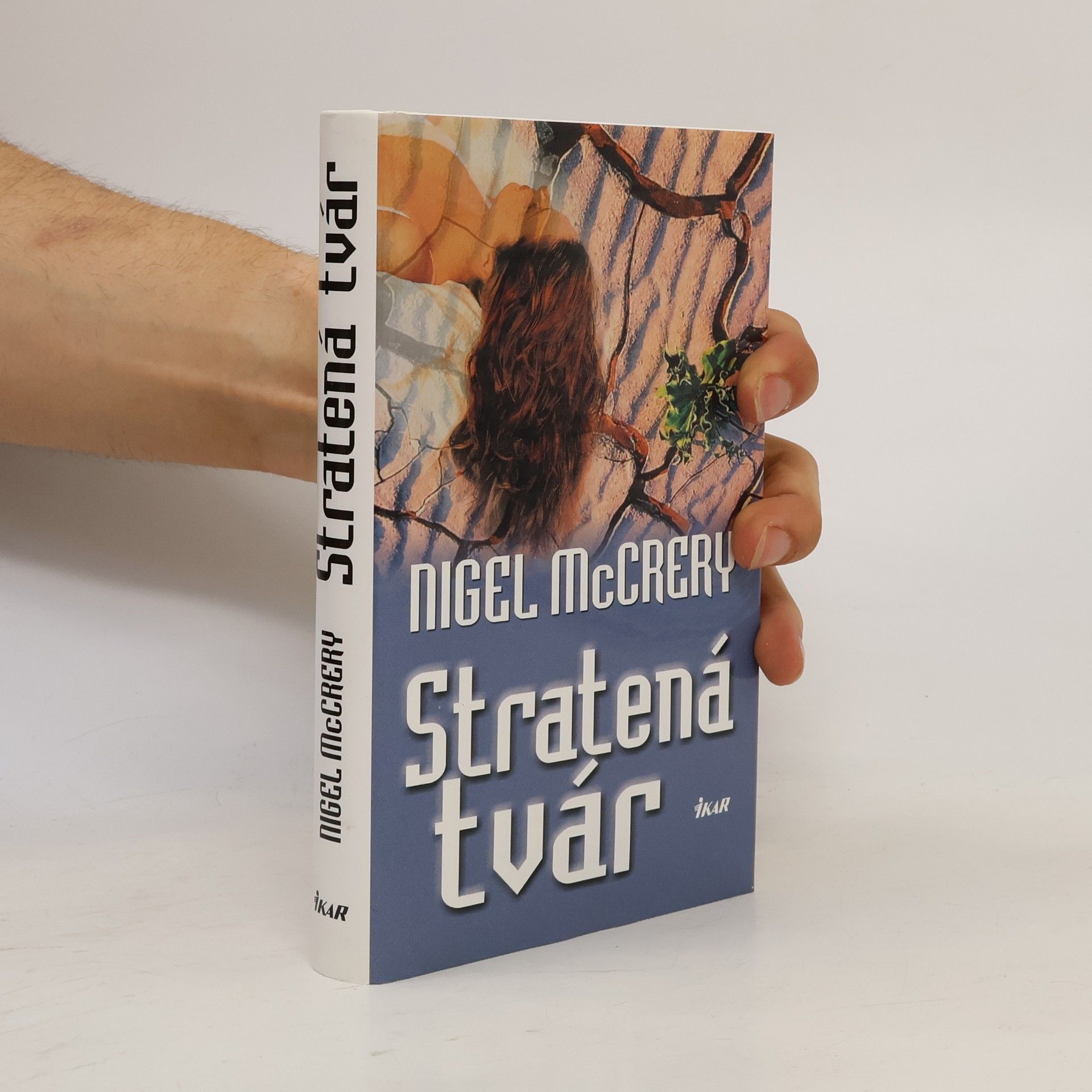Nigel McCrery Stratená tvár