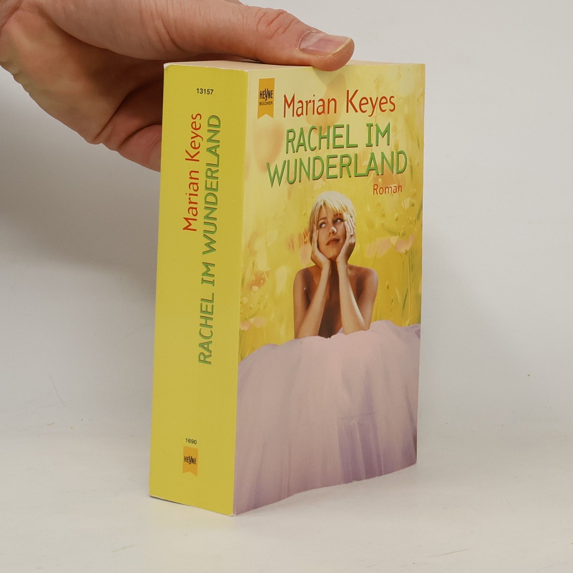 Marian Keyes Rachel im Wunderland : Roman