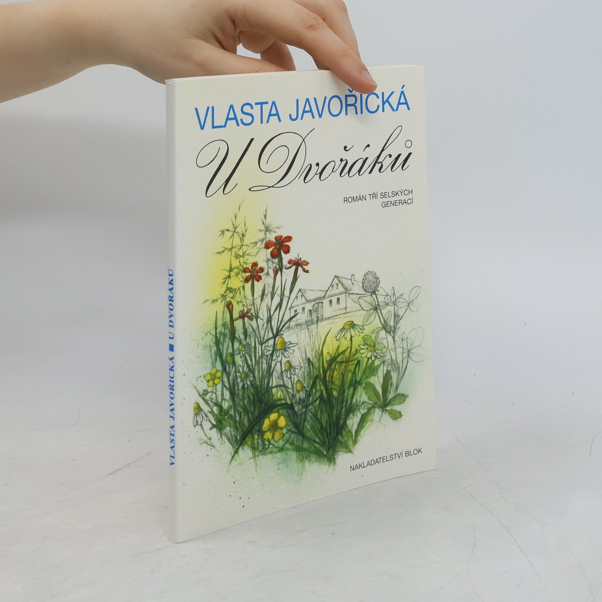 Vlasta Javořická U Dvořáků