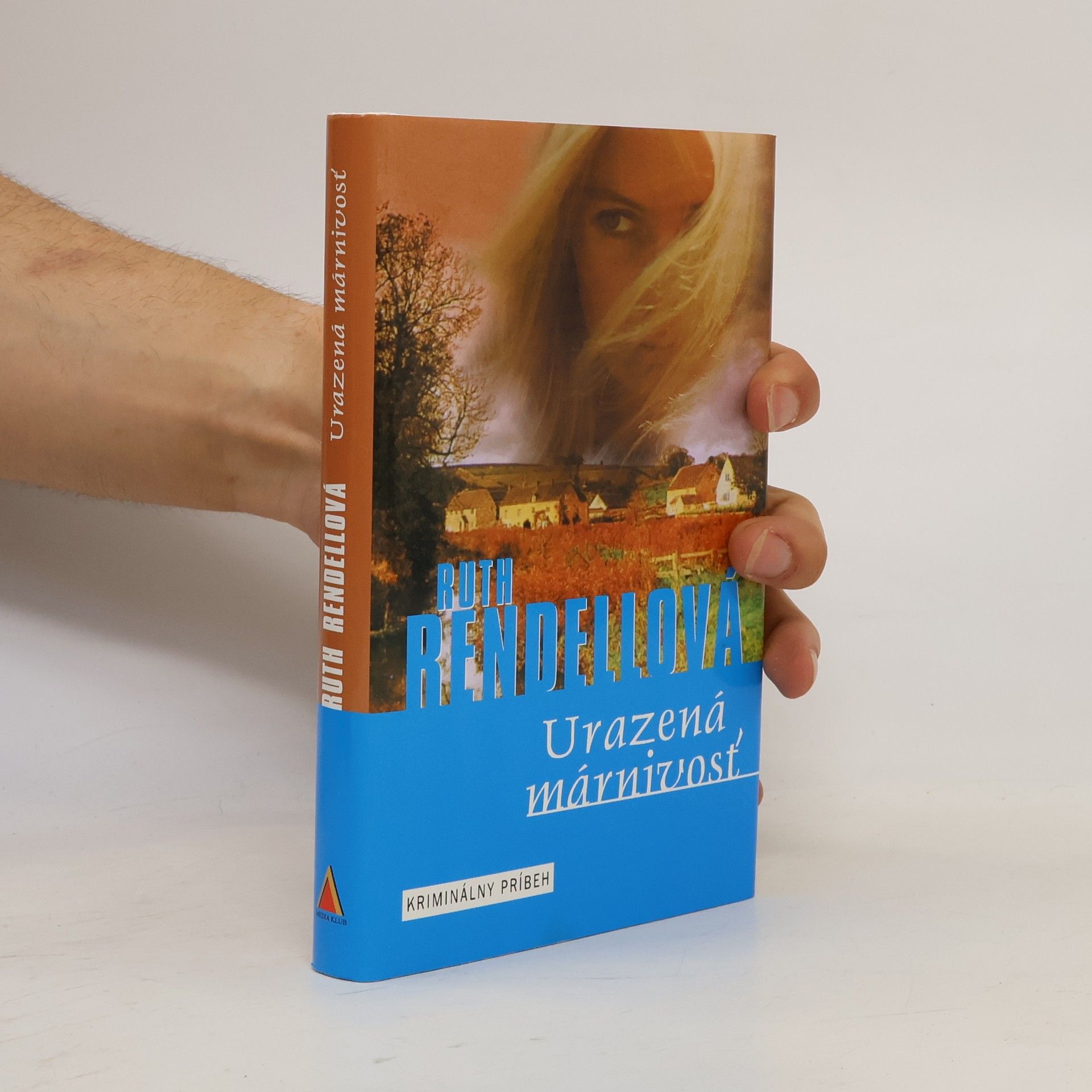 Ruth Rendell Urazená márnivosť