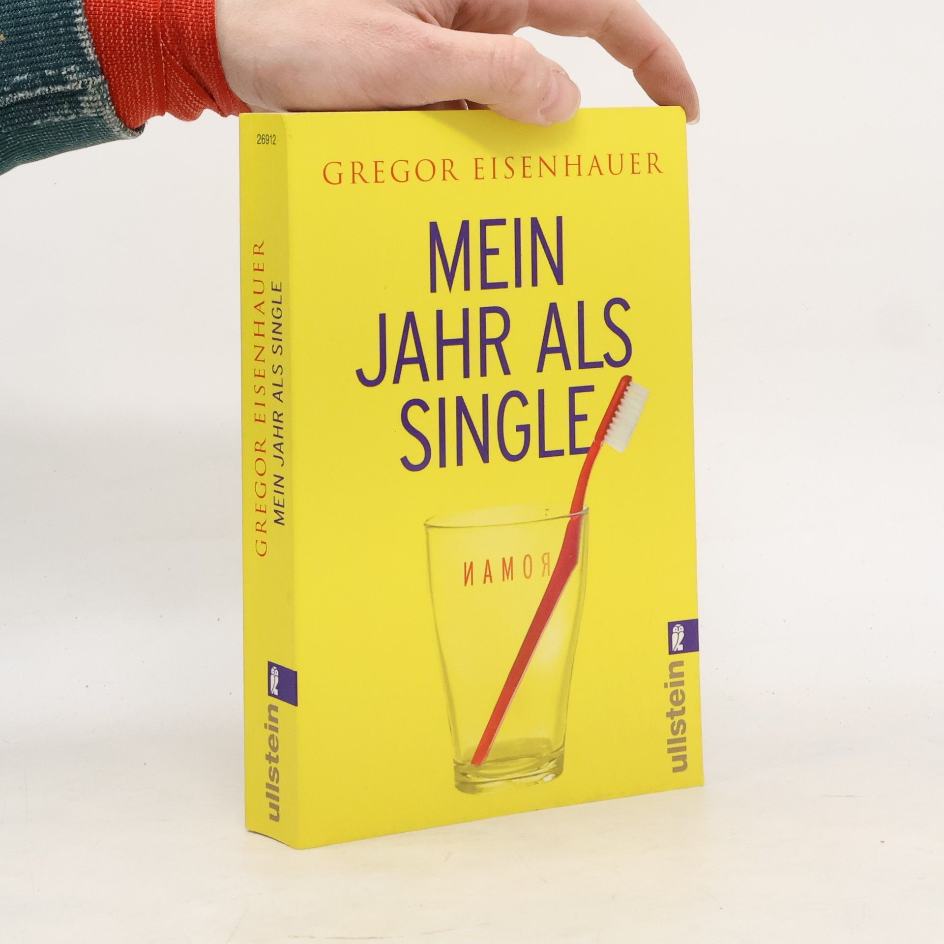 Gregor Eisenhauer Mein Jahr als Single