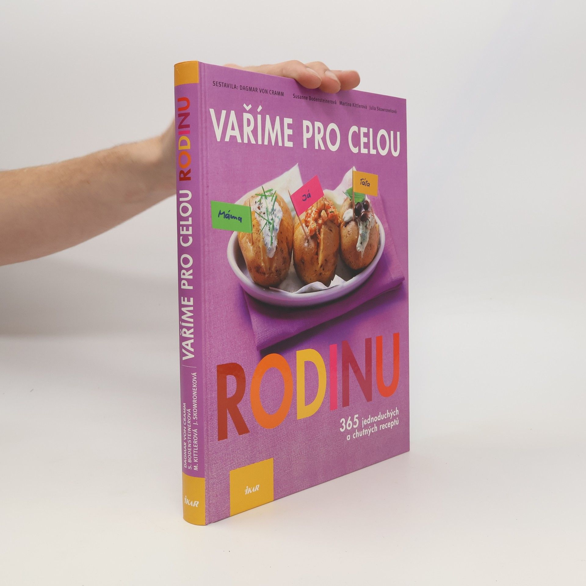 Julia Skowronek Vaříme pro celou rodinu. 365 jednoduchých a chutných receptů