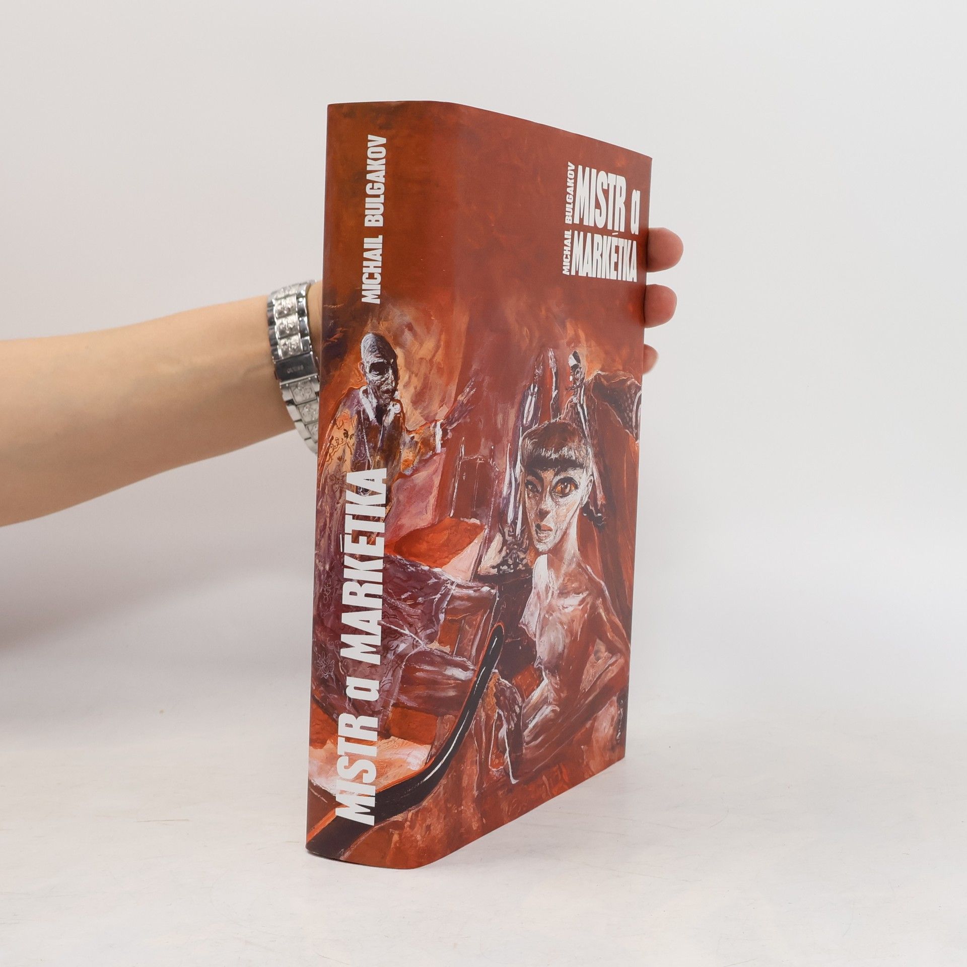 Michail Bulgakov Mistr a Markétka