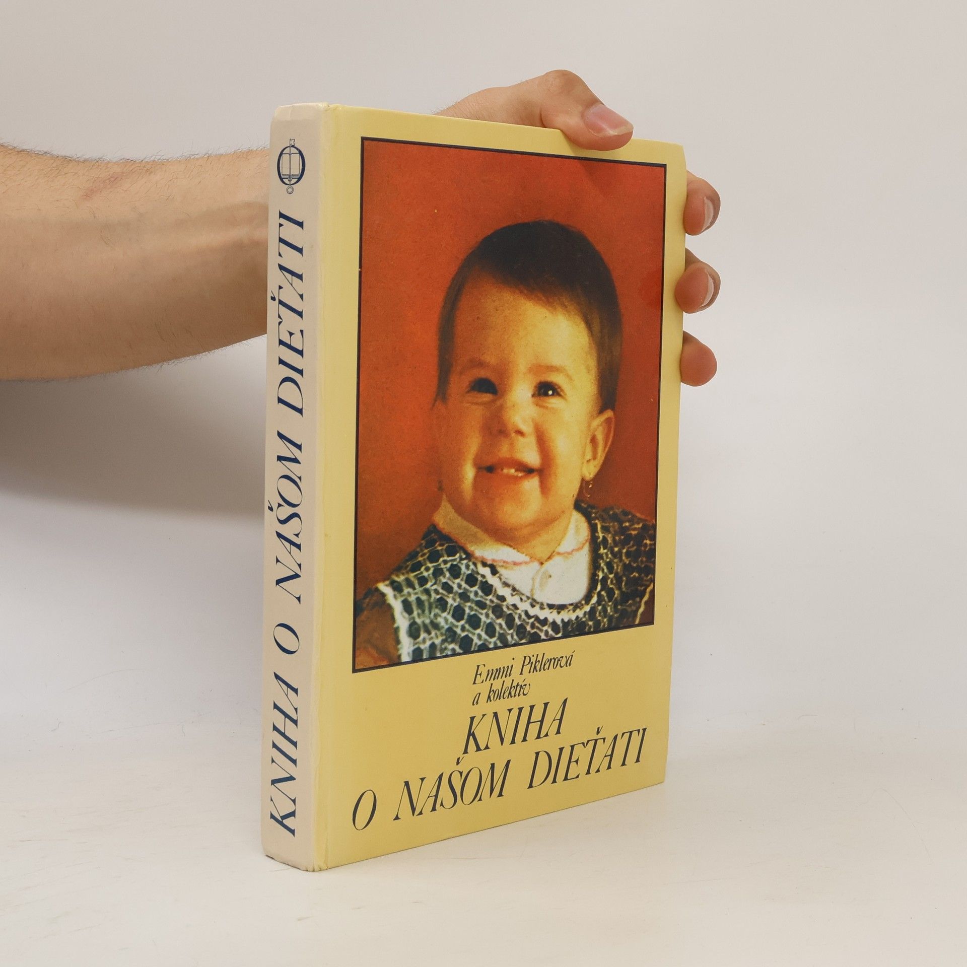 Emmi Pikler Kniha o našom diet'ati