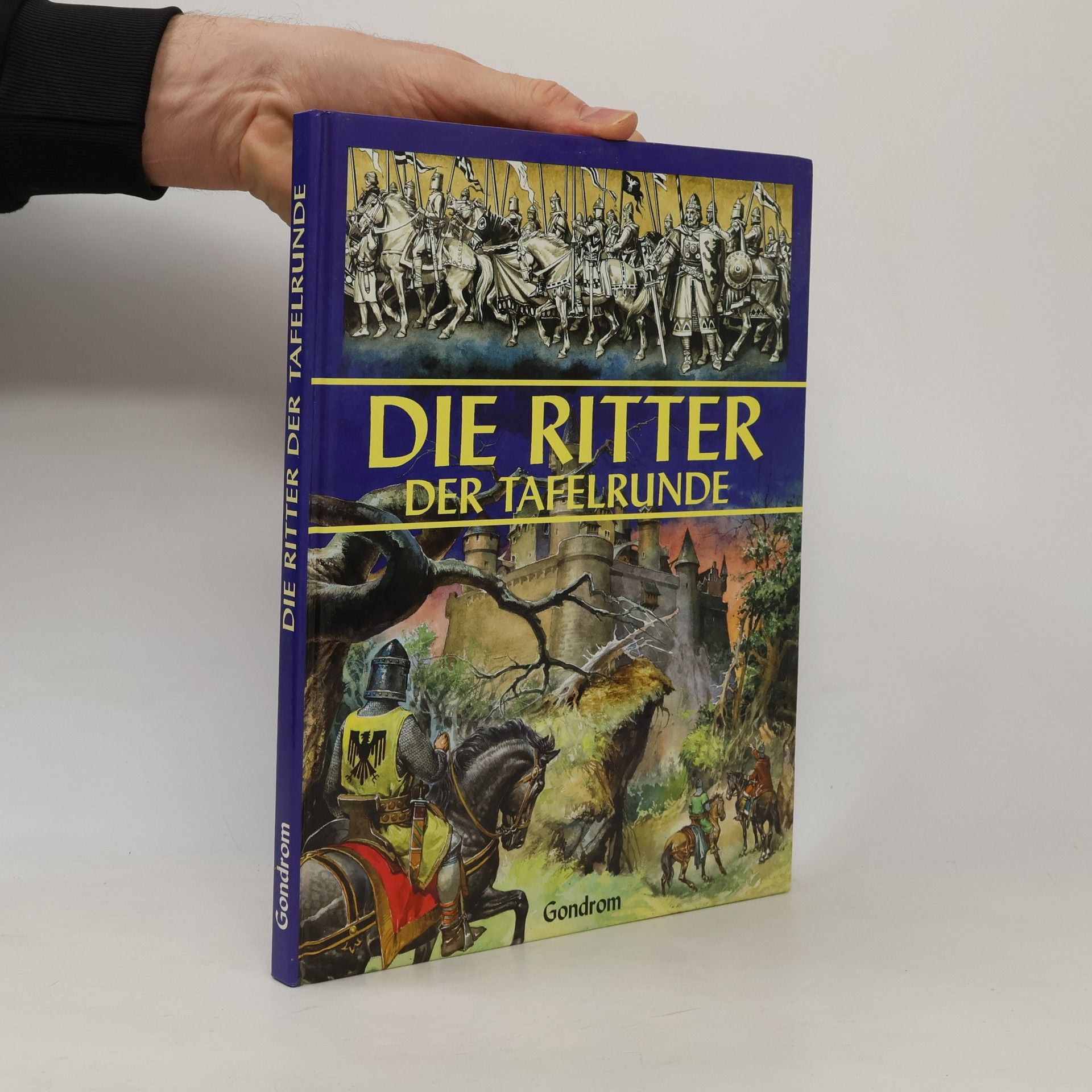 Mino Milani Die Ritter der Tafelrunde